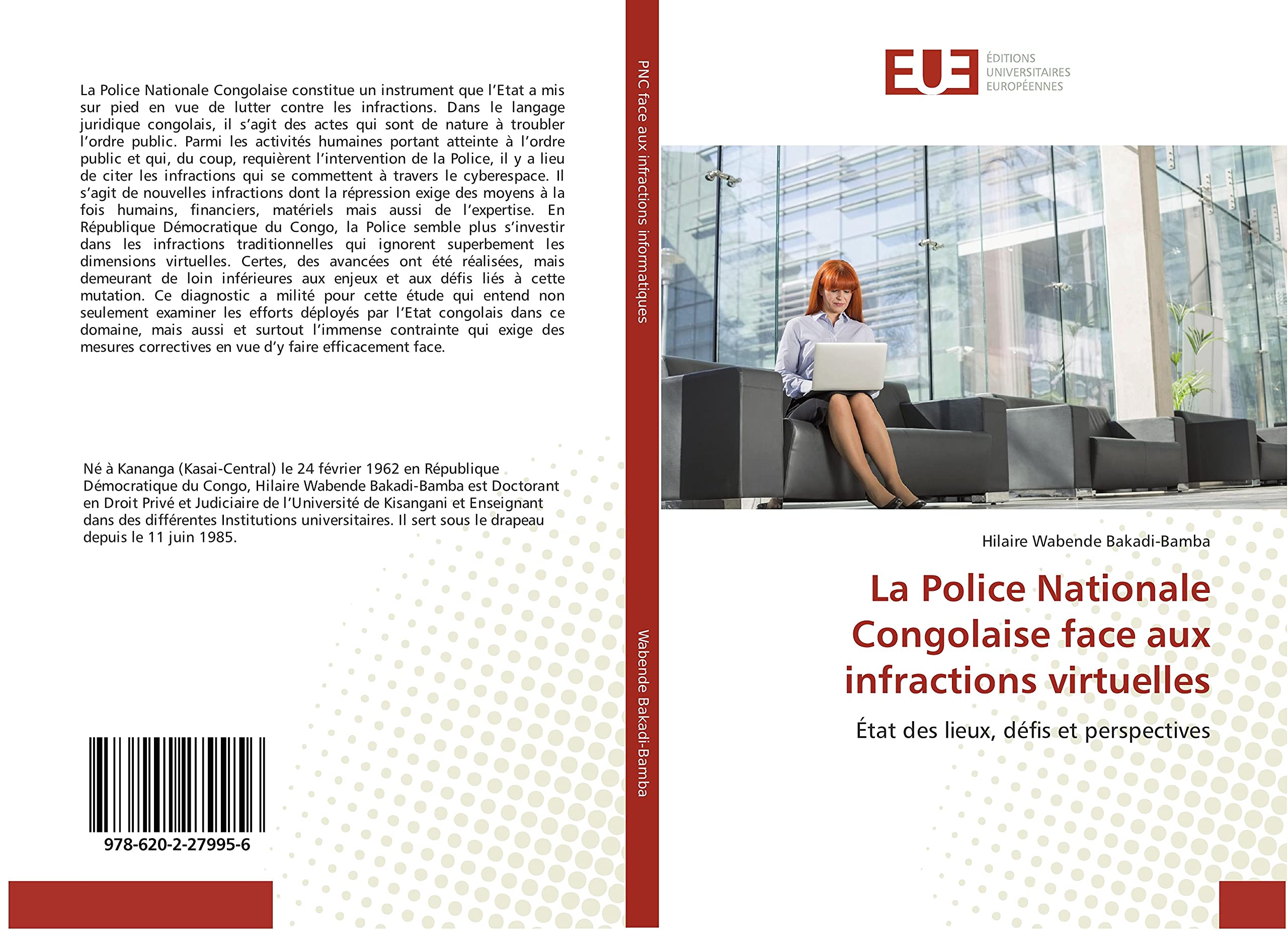 La Police Nationale Congolaise face aux infractions virtuelles: Etat des lieux, defis et perspectives book