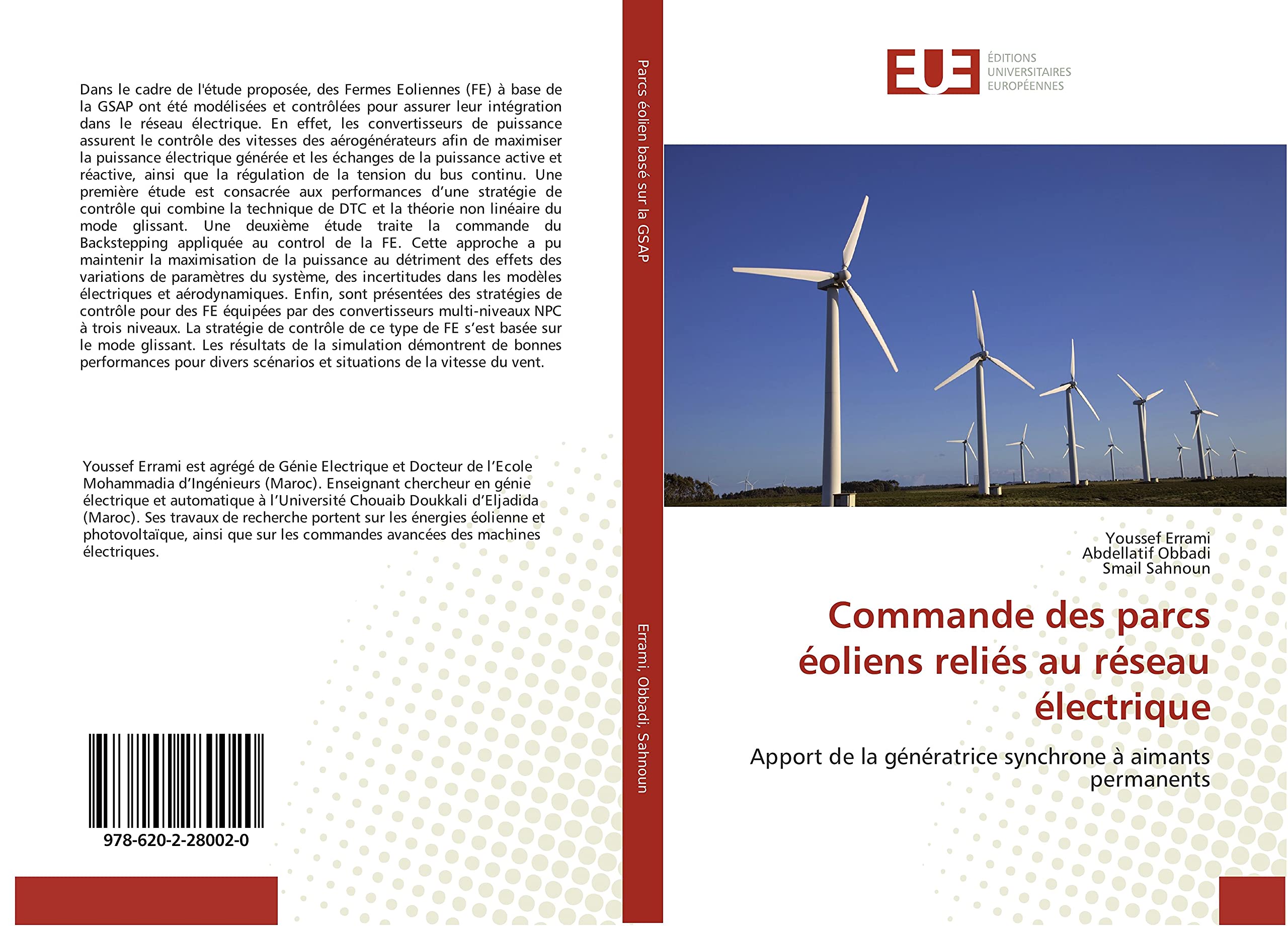 Commande des parcs eoliens relies au reseau electrique: Apport de la generatrice synchrone A aimants permanents book