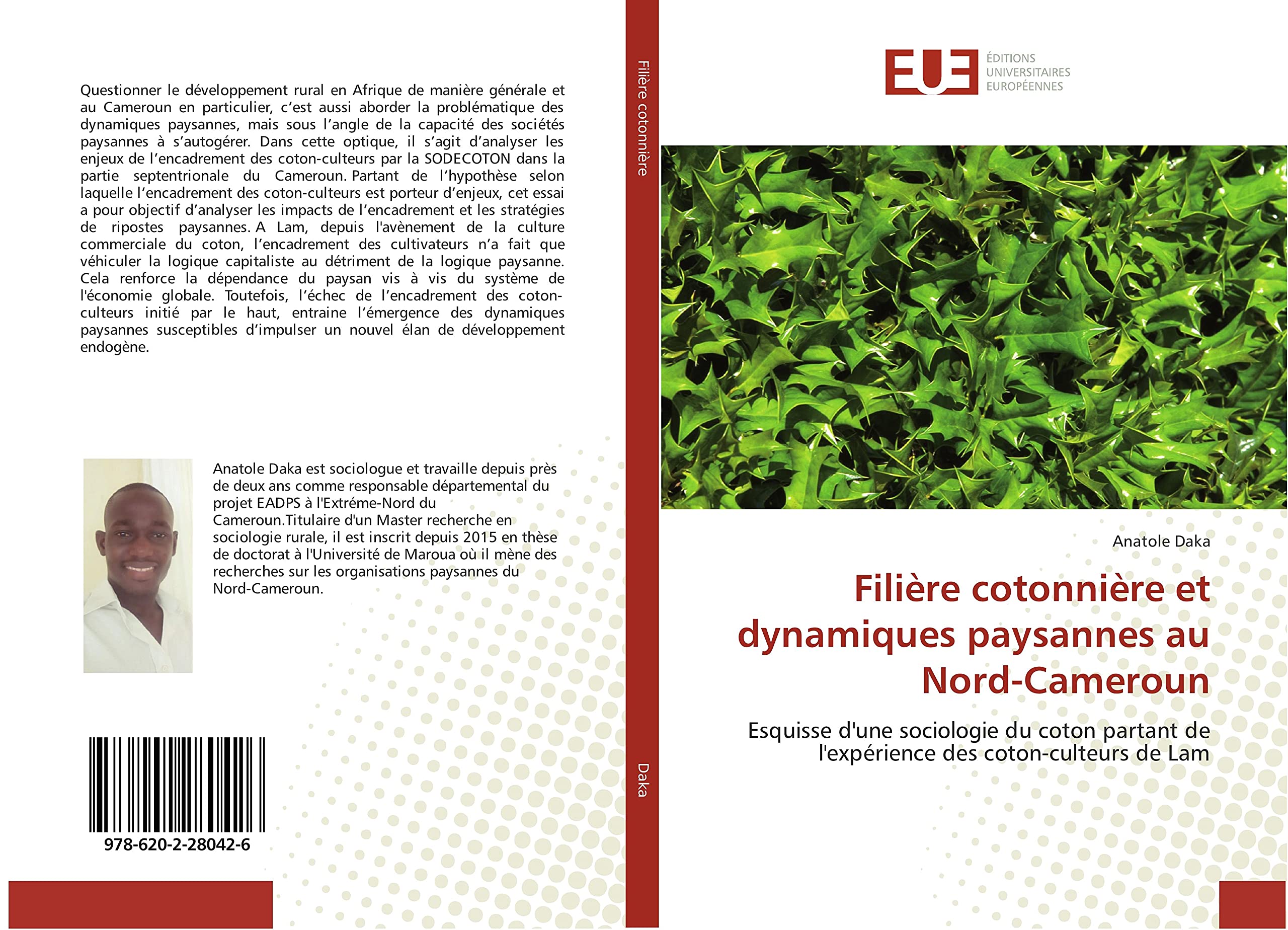 Filiere cotonniere et dynamiques paysannes au Nord-Cameroun: Esquisse d'une sociologie du coton partant de l'experience des coton-culteurs de Lam book