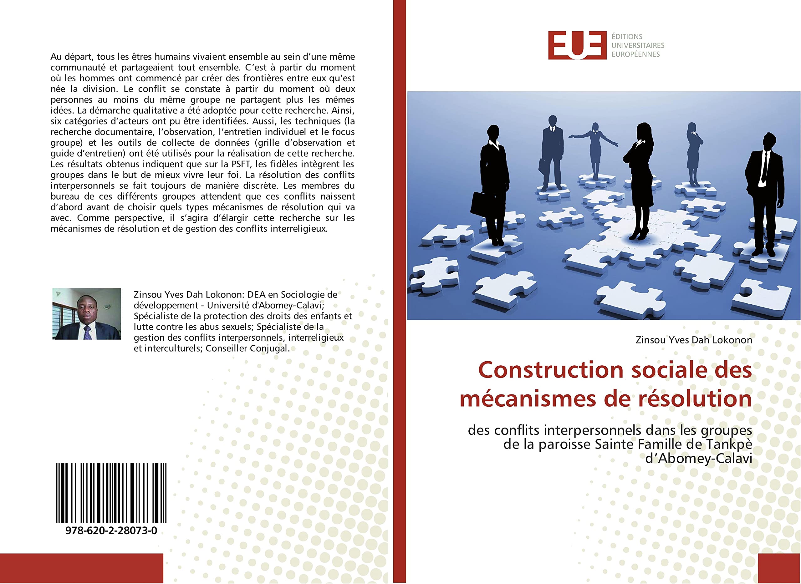Construction sociale des mecanismes de resolution: Des conflits interpersonnels dans les groupes de la paroisse Sainte Famille de TankpE d'Abomey-Calav book