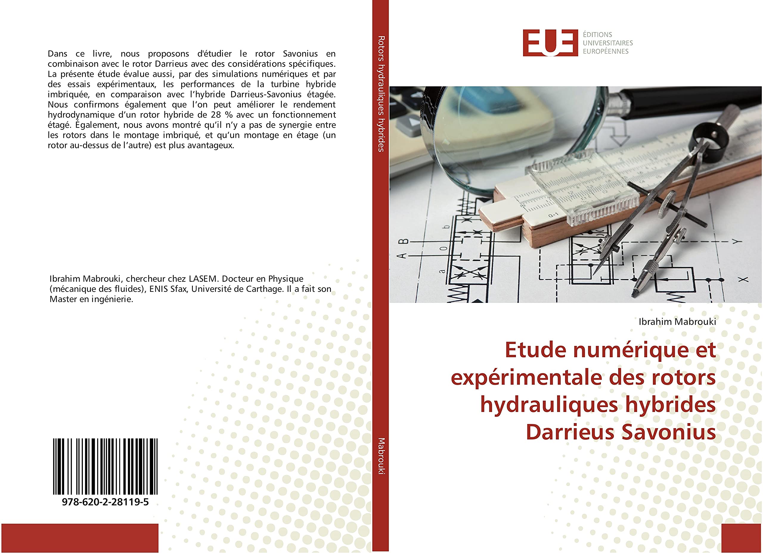 Etude numerique et experimentale des rotors hydrauliques hybrides Darrieus Savonius book