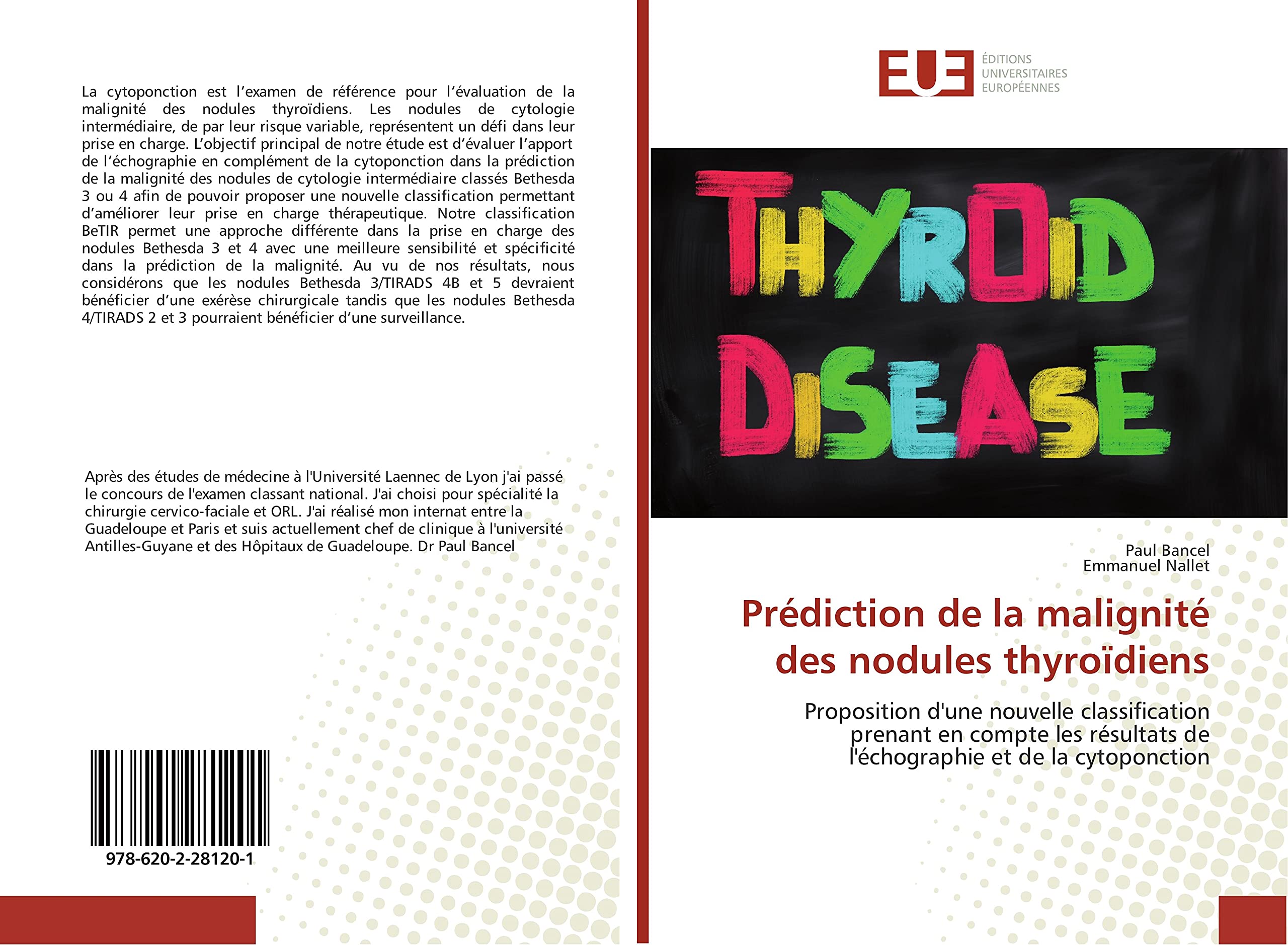 Prediction de la malignite des nodules thyroïdiens: Nouvelle classification prenant en compte les resultat de l'echographie et de la cytoponction book