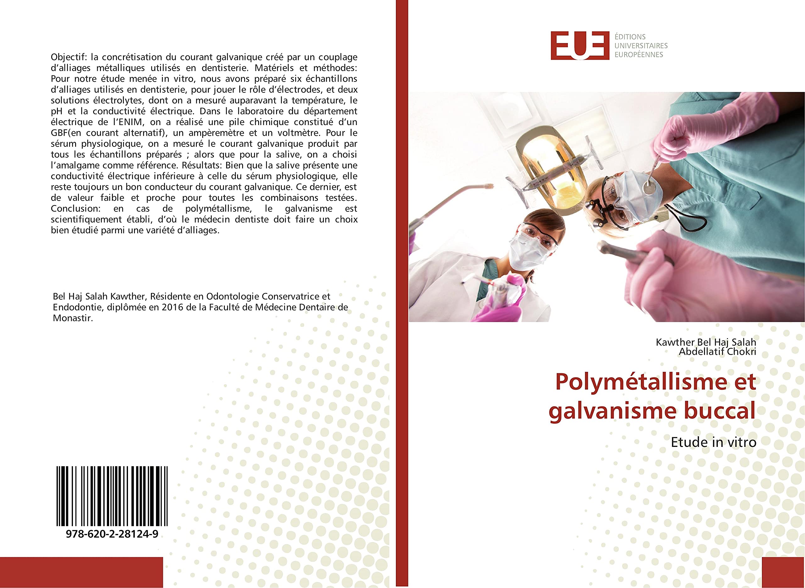 Polymétallisme et galvanisme buccal: Etude in vitro book