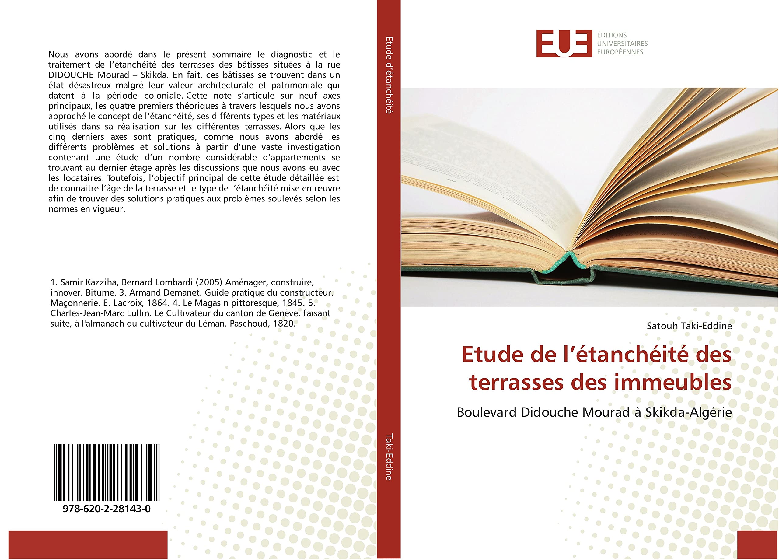 Etude de l’étanchéité des terrasses des immeubles: Boulevard Didouche Mourad à Skikda-Algérie book