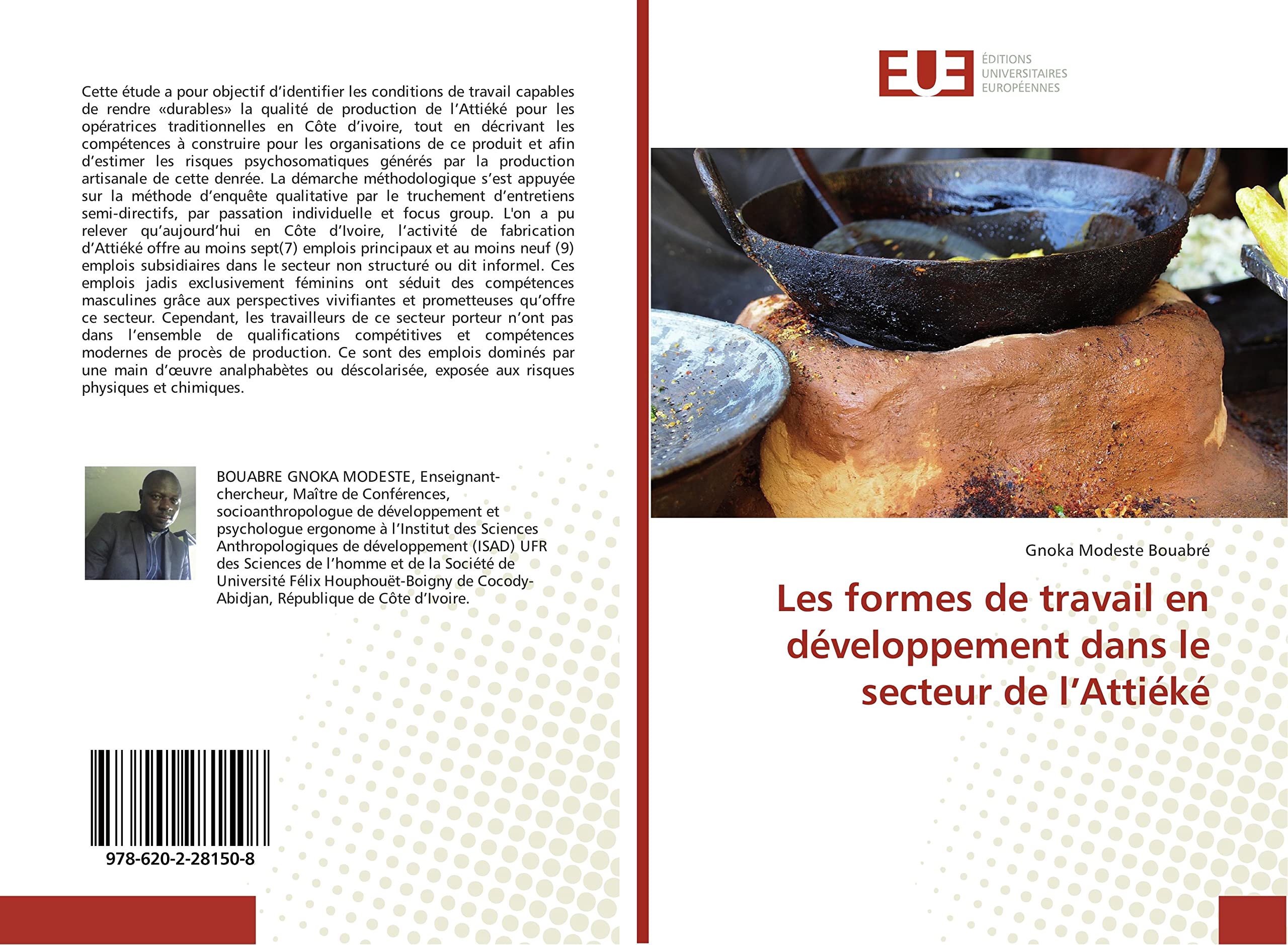 Les formes de travail en développement dans le secteur de l'Attiéké book