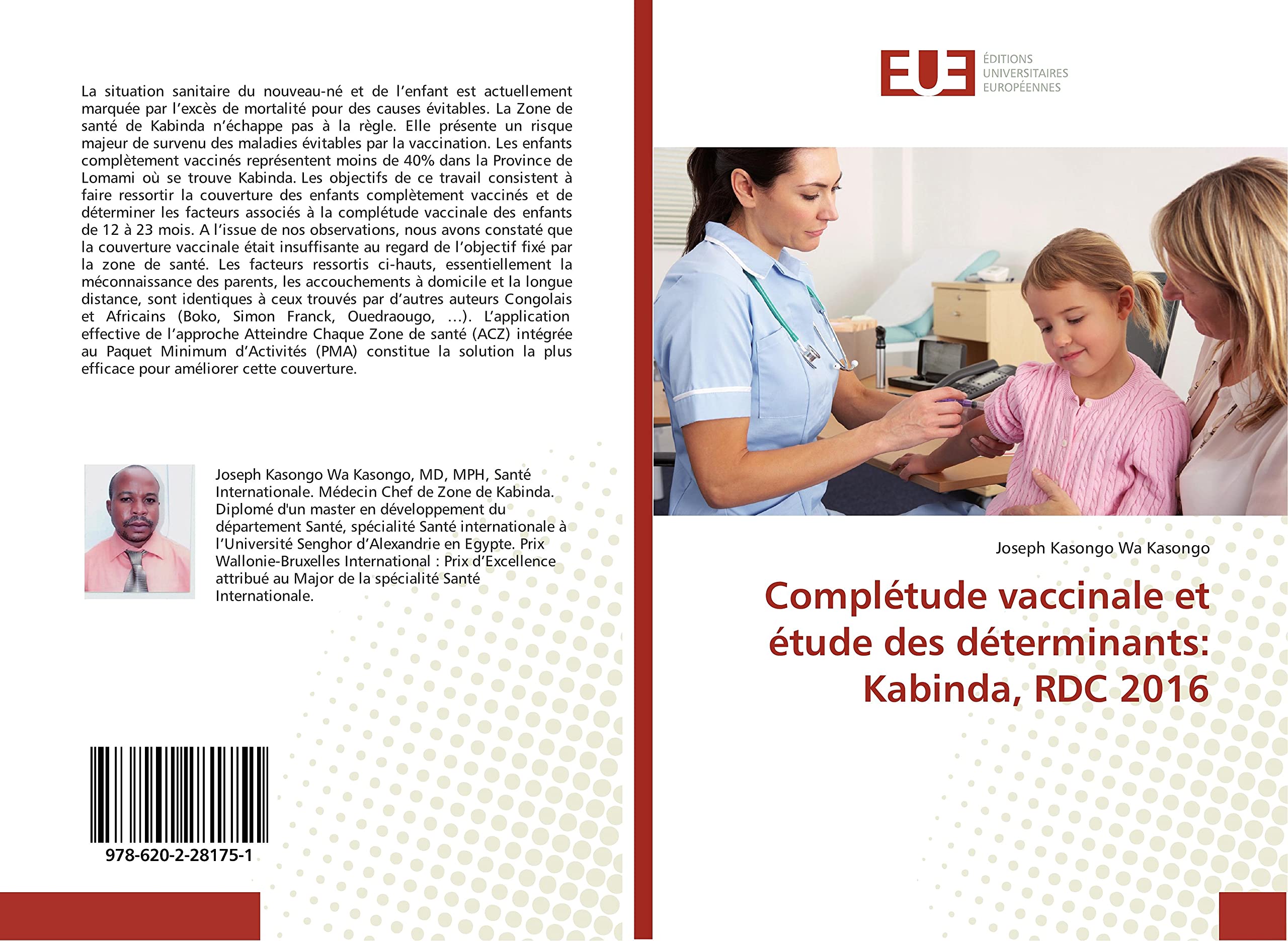 Completude vaccinale et etude des determinants: Kabinda, RDC 2016 book