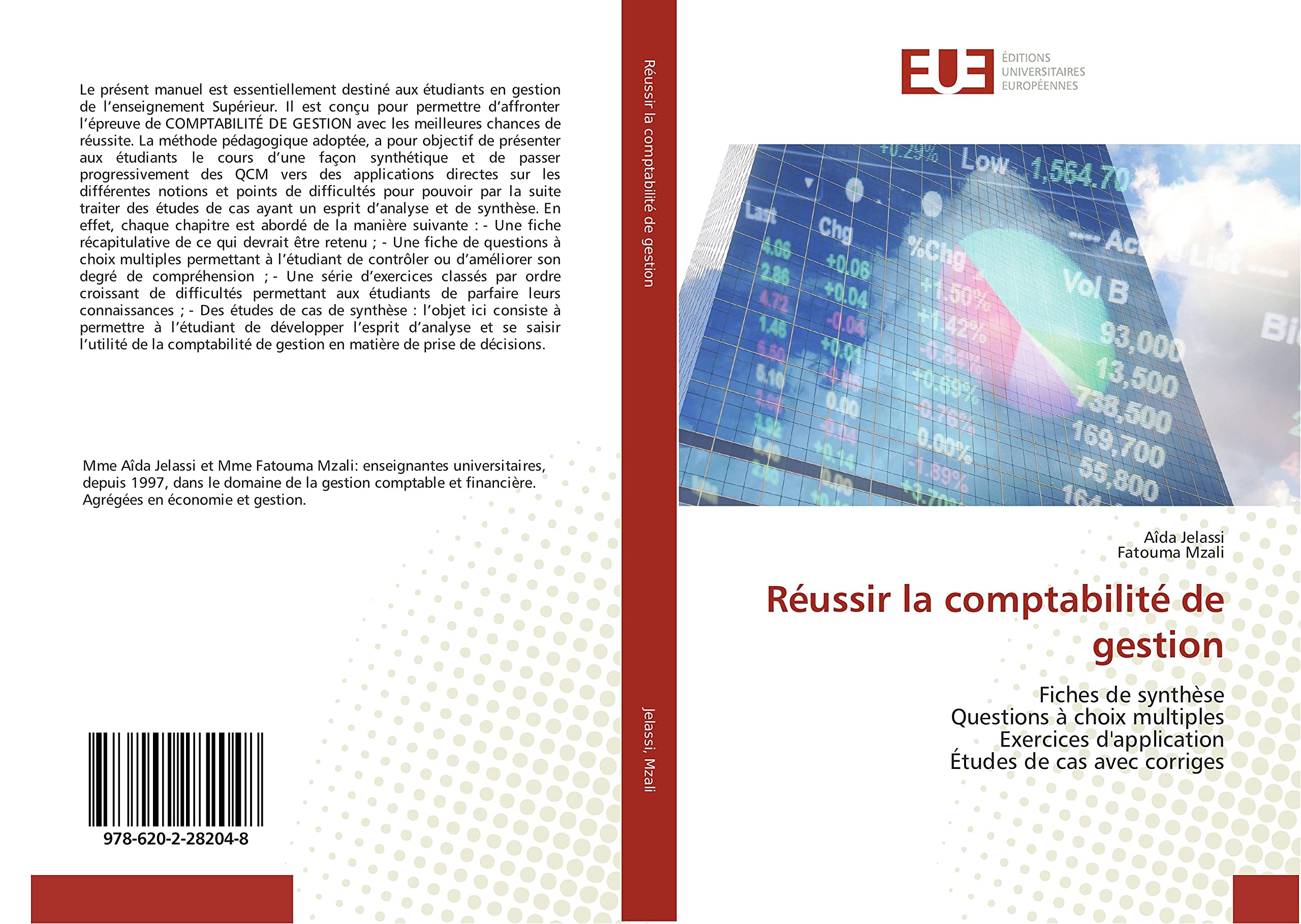 Reussir la comptabilite de gestion: Fiches de Synthèse Questions A choix multiples exercices d'application etudes de cas avec corriges book