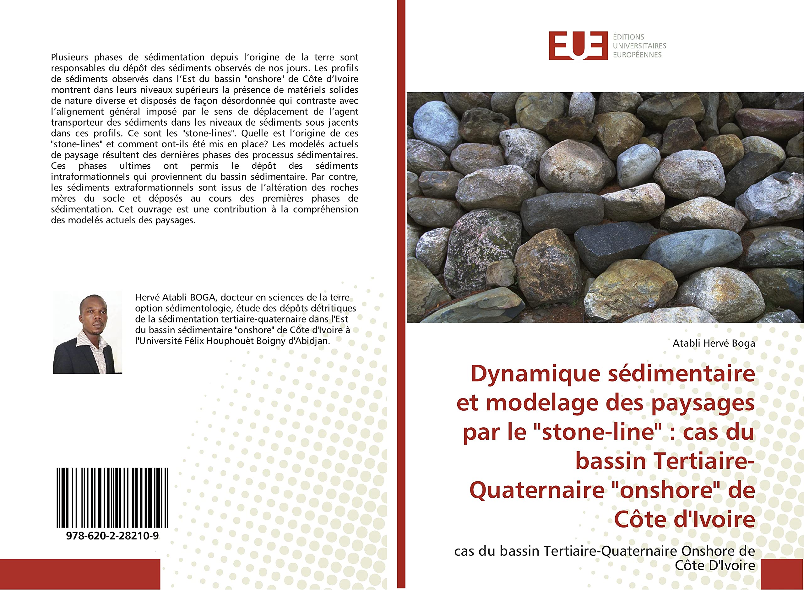 Dynamique sedimentaire et modelàge des paysages par le "stone-line": Cas du bassin Tertiaire-Quaternaire Onshore de cote D'Ivoire book
