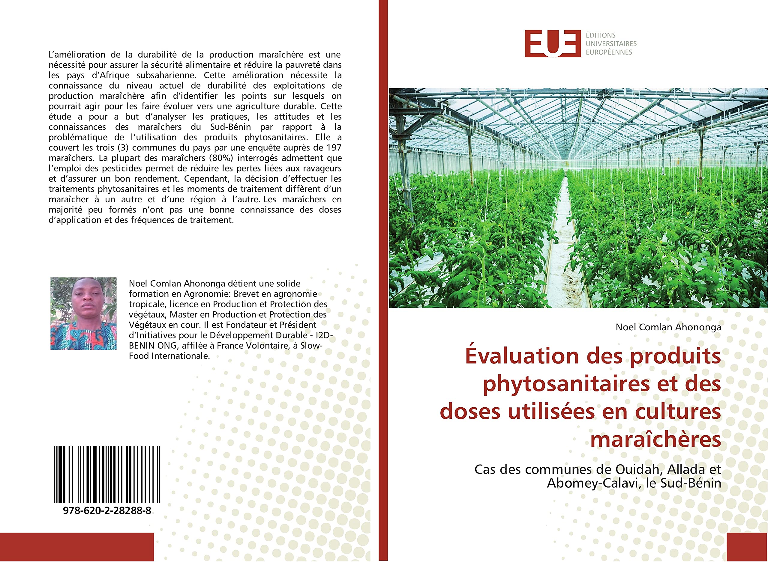 Évaluation des produits phytosanitaires et des doses utilisées en cultures maraîchères: Cas des communes de Ouidah, Allada et Abomey-Calavi, le Sud-Bénin book
