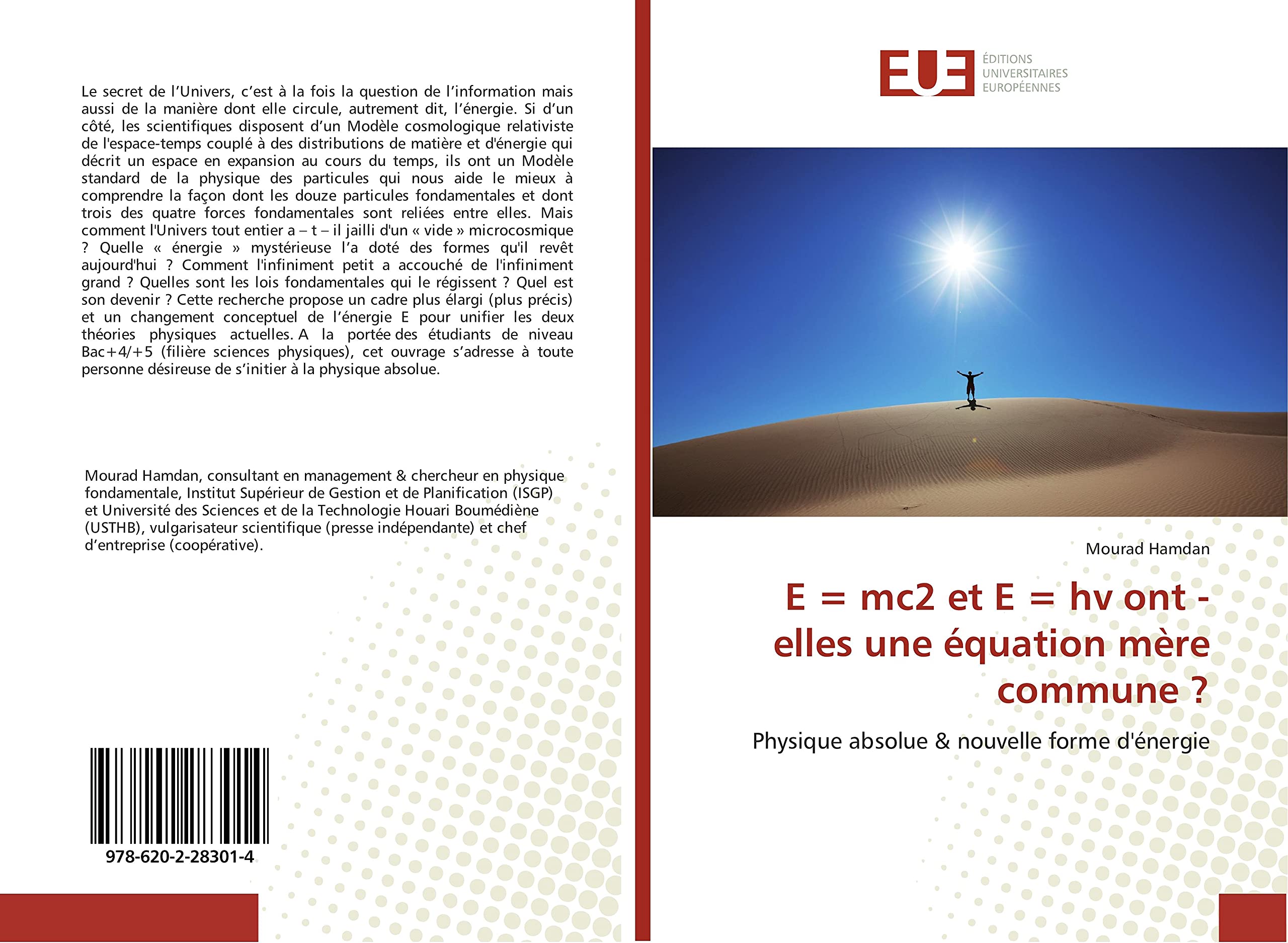E = mc2 et e = hv ont - elles une equation mere commune ?: Physique absolue & nouvelle forme d'energie book