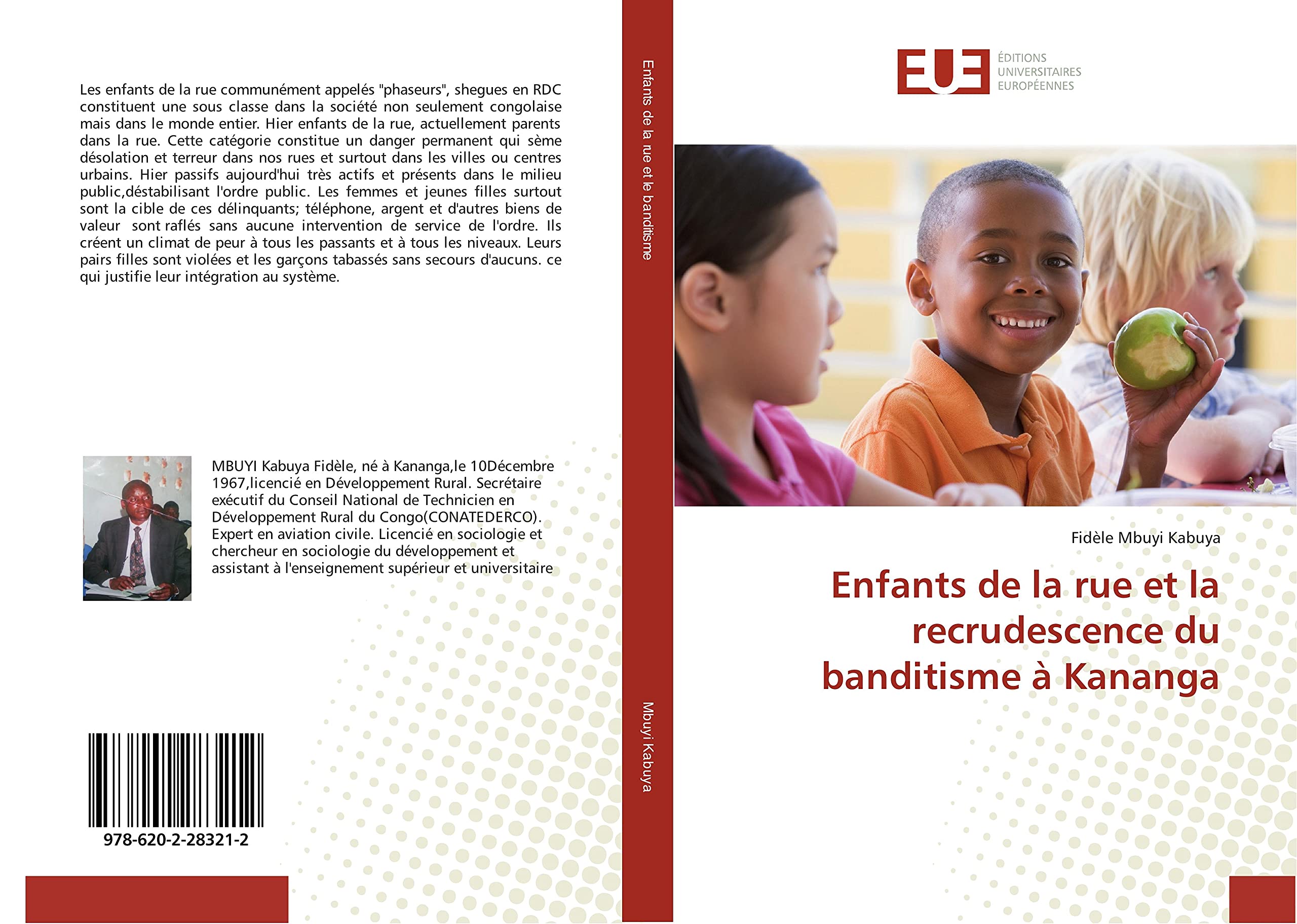 Enfants de la rue et la recrudescence du banditisme A Kananga book
