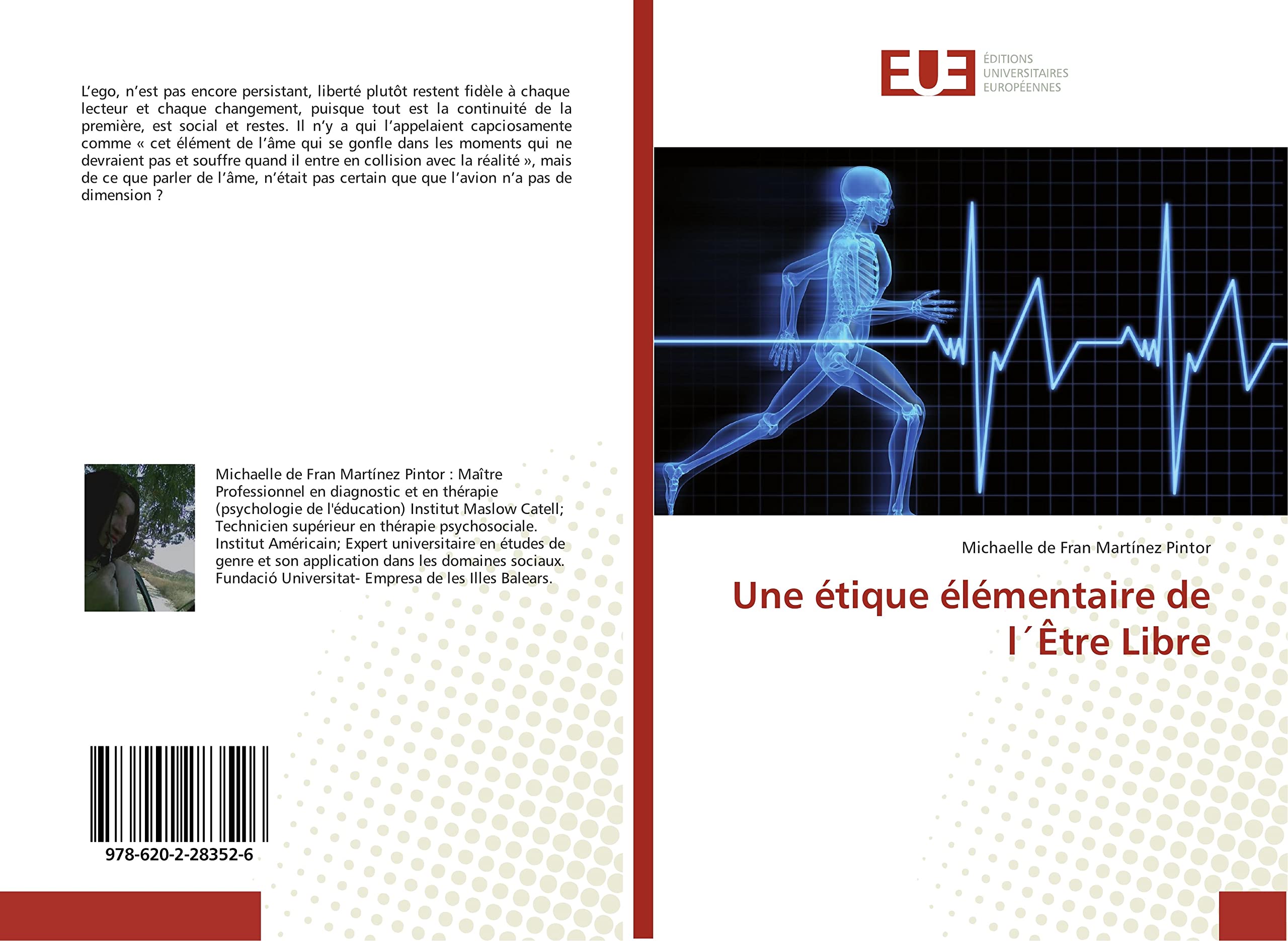 Une étique élémentaire de l´Être Libre book