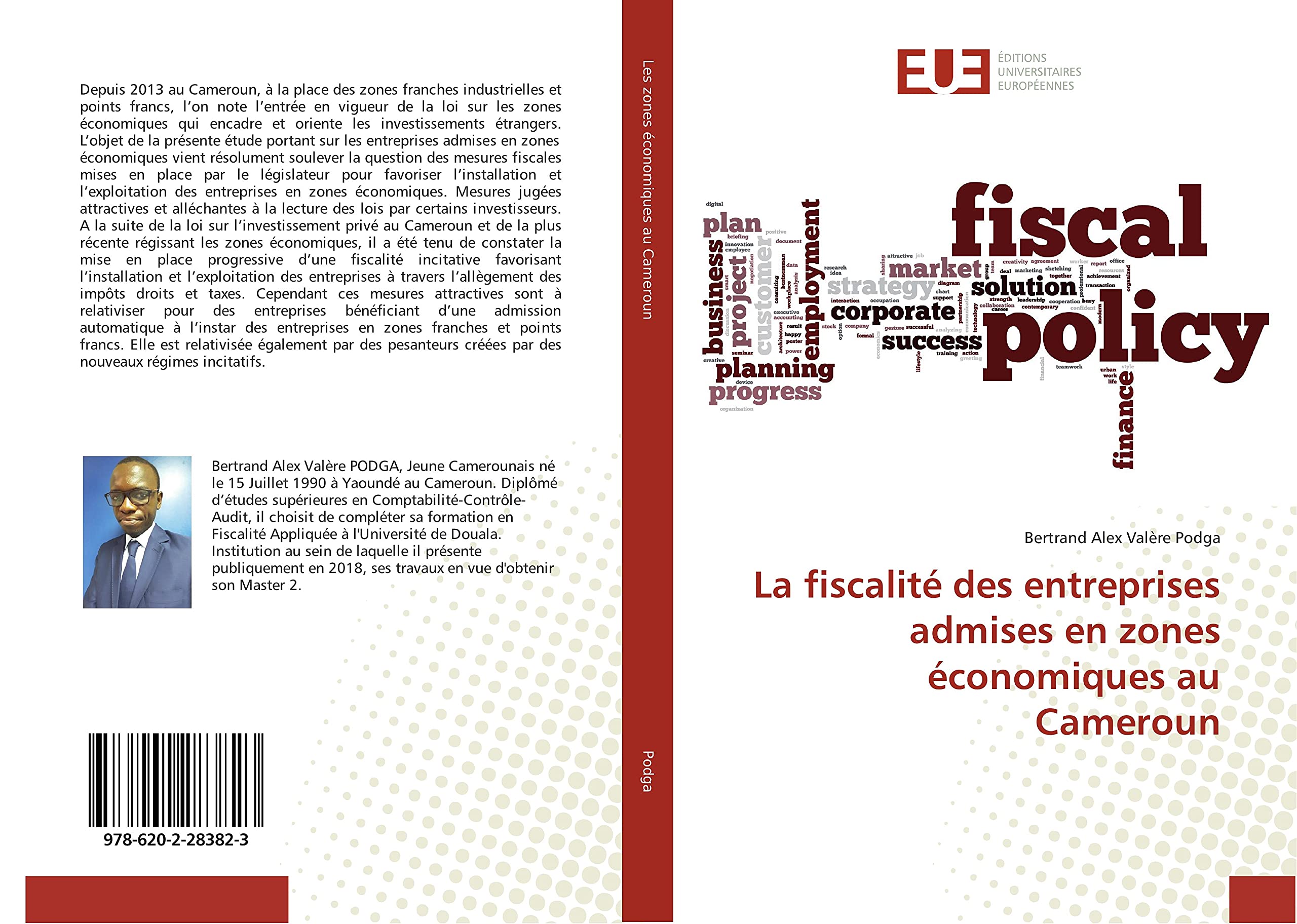 La fiscalité des entreprises admises en zones économiques au Cameroun book