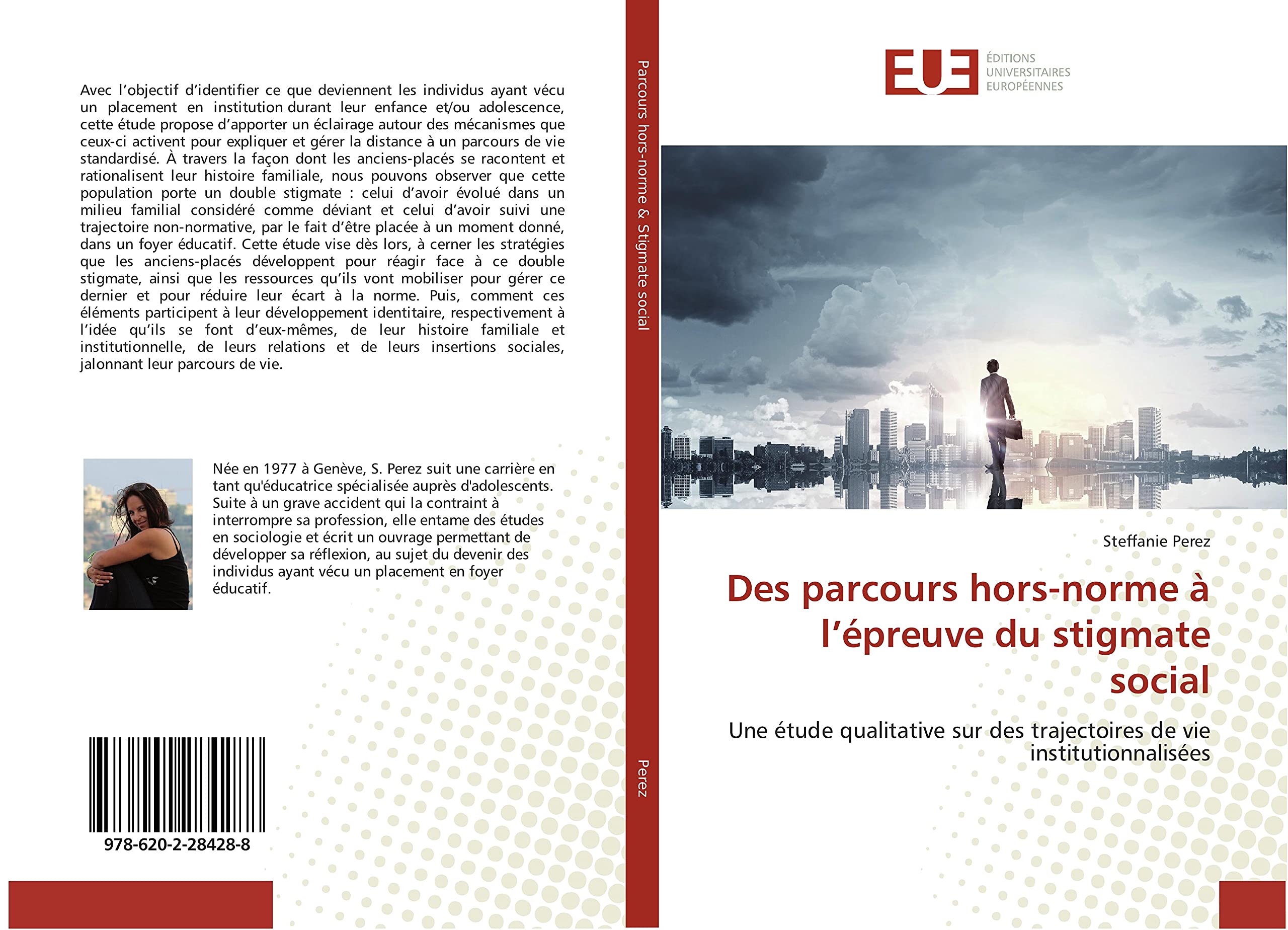 Des parcours hors-norme à l’épreuve du stigmate social: Une étude qualitative sur des trajectoires de vie institutionnalisées book