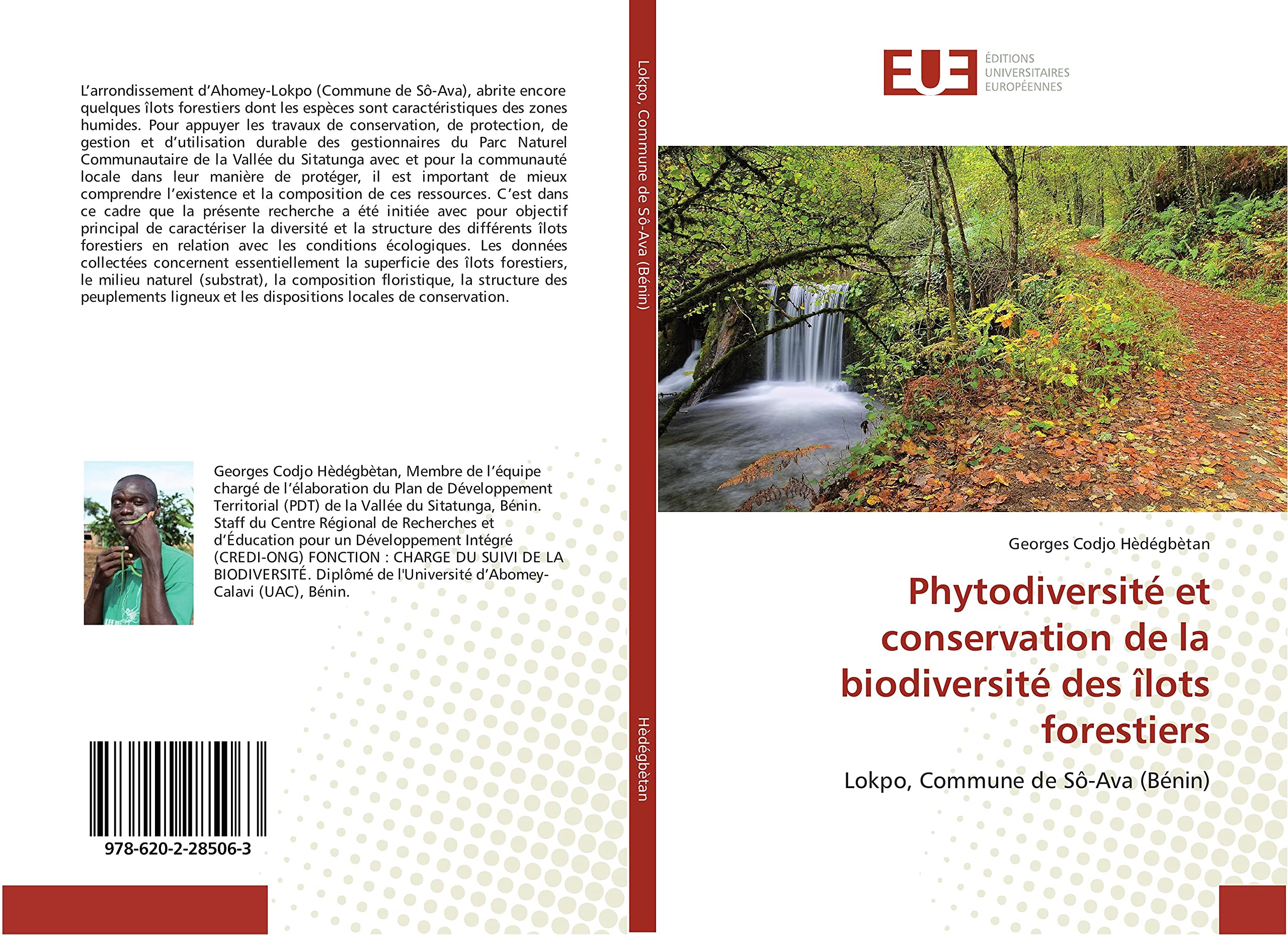 Phytodiversite et conservation de la biodiversite des îlots forestiers: Lokpo, Commune de SO-Ava (BENIN) book