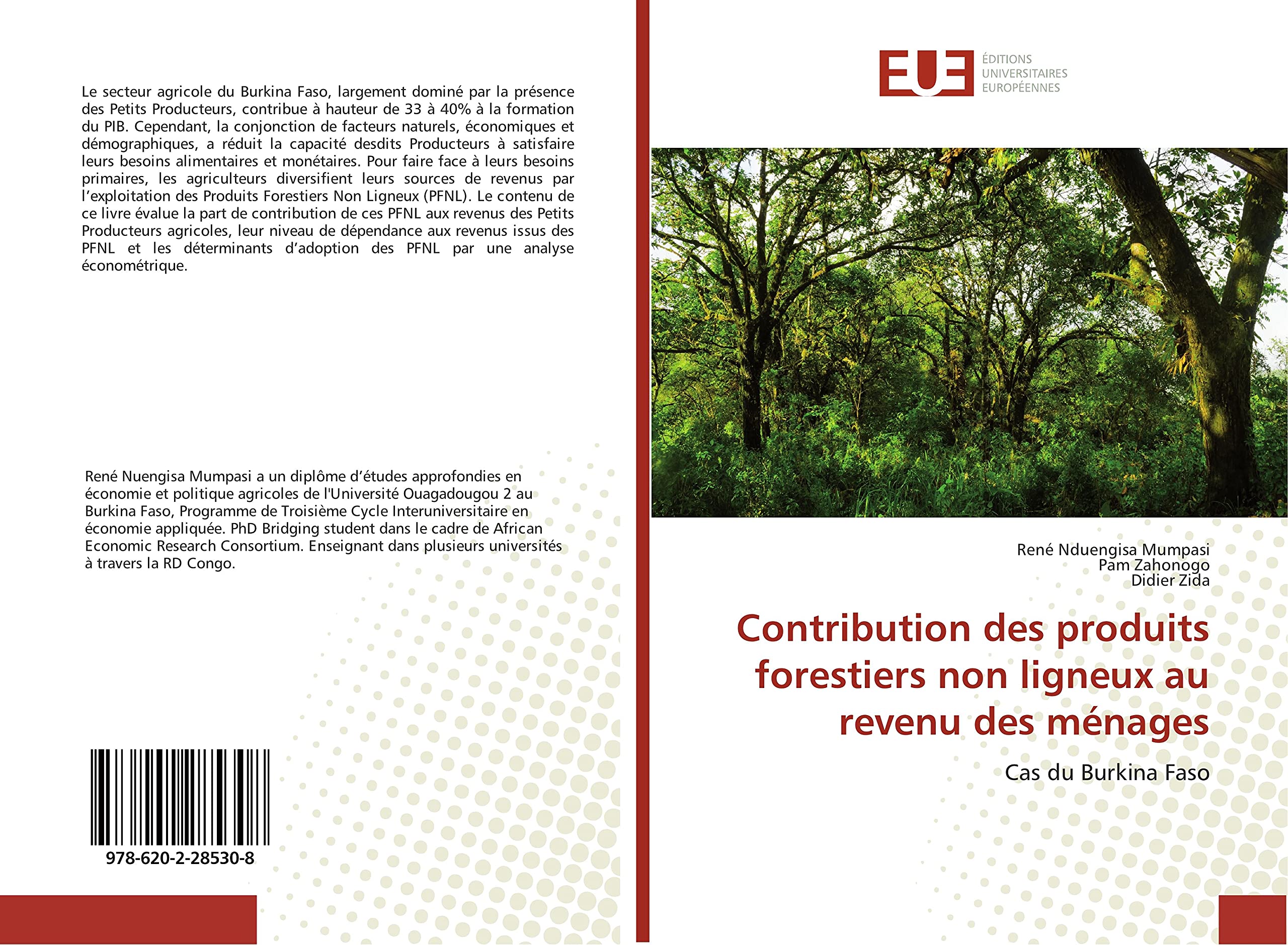 Contribution des produits forestiers non ligneux au revenu des menages: Cas du Burkina Faso book