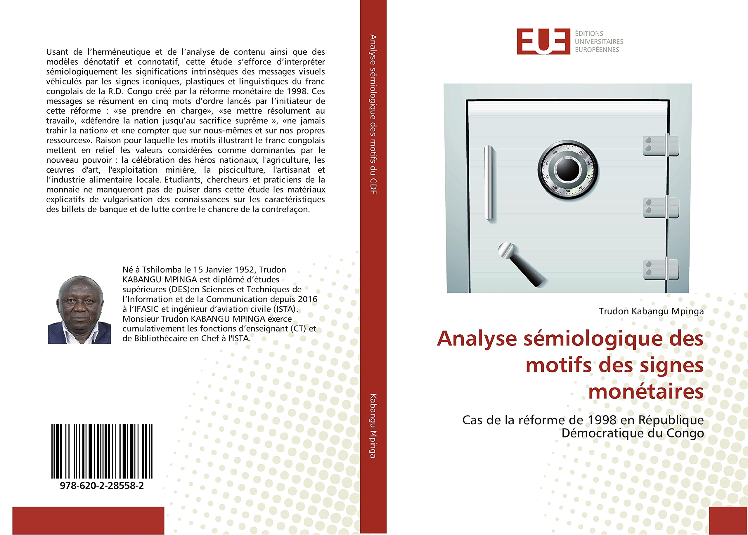 Analyse semiologique des motifs des signes monetaires: Cas de la reforme de 1998 en Republique democratique du Congo book