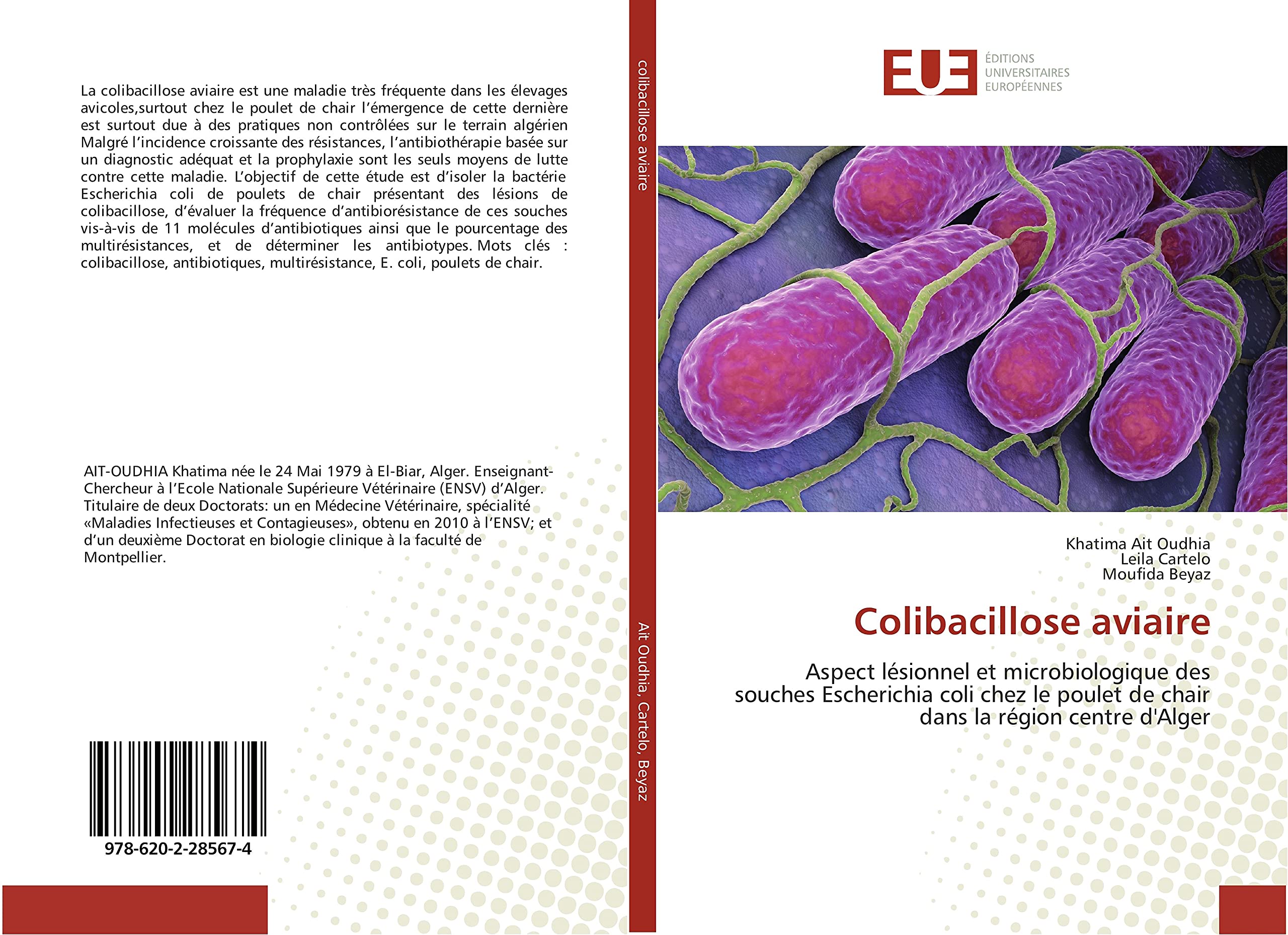 Colibacillose aviaire: Aspect lesionnel et microbiologique des souches escherichia coli chez le poulet de chair book
