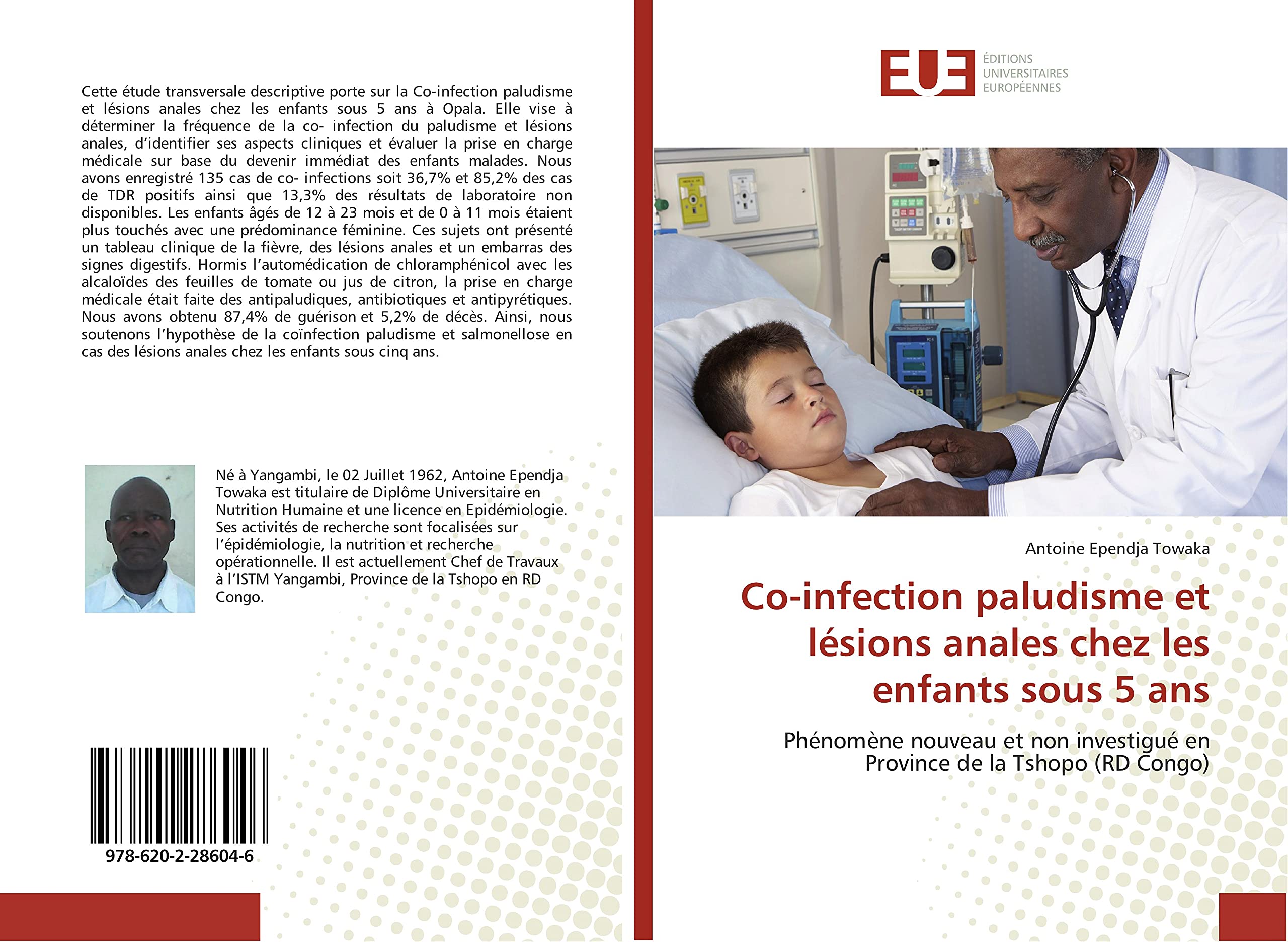 Co-infection paludisme et lésions anales chez les enfants sous 5 ans: Phénomène nouveau et non investigué en Province de la Tshopo (RD Congo) book