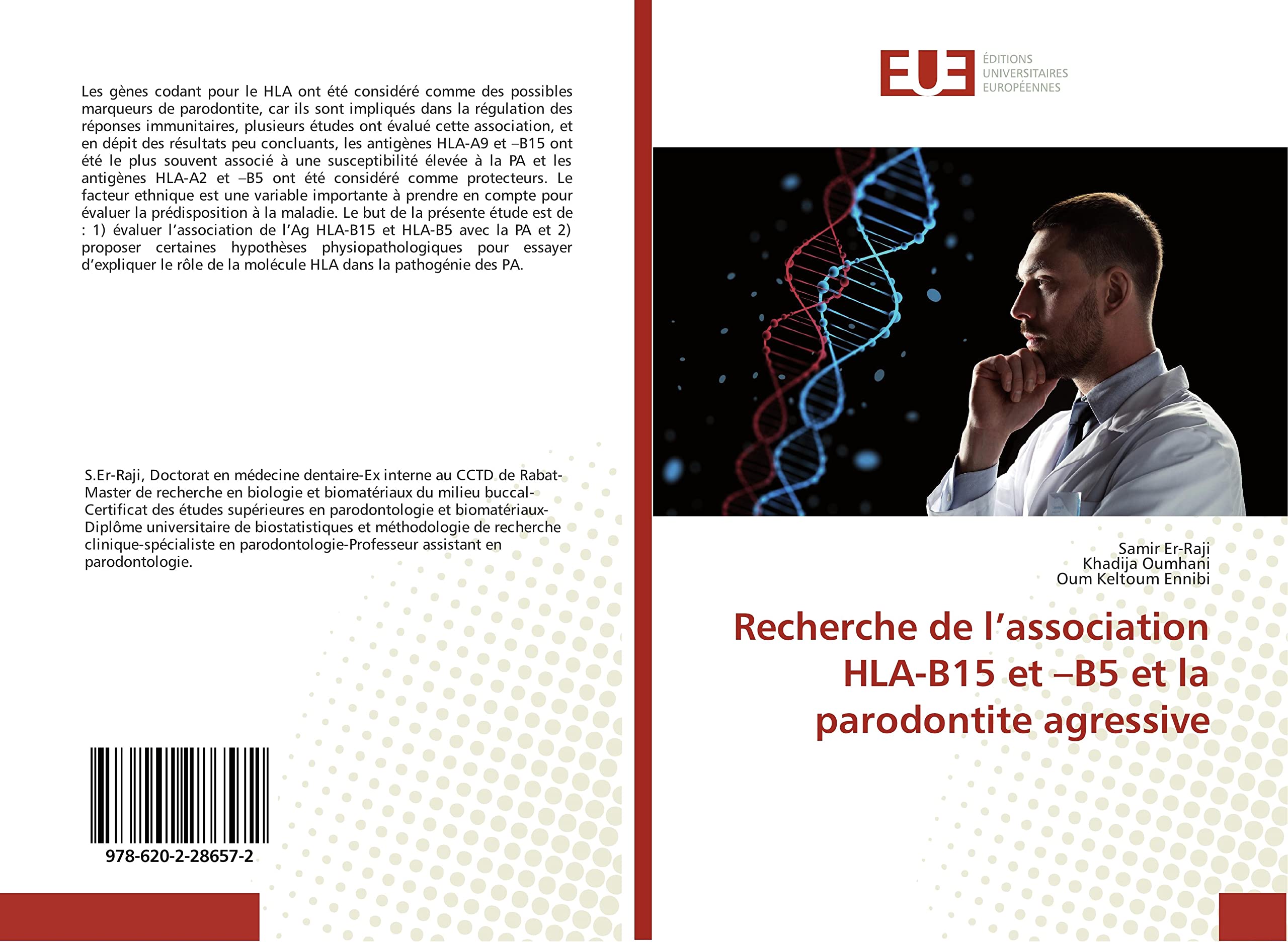Recherche de l'association HLA-B15 et -B5 et la parodontite agressive book
