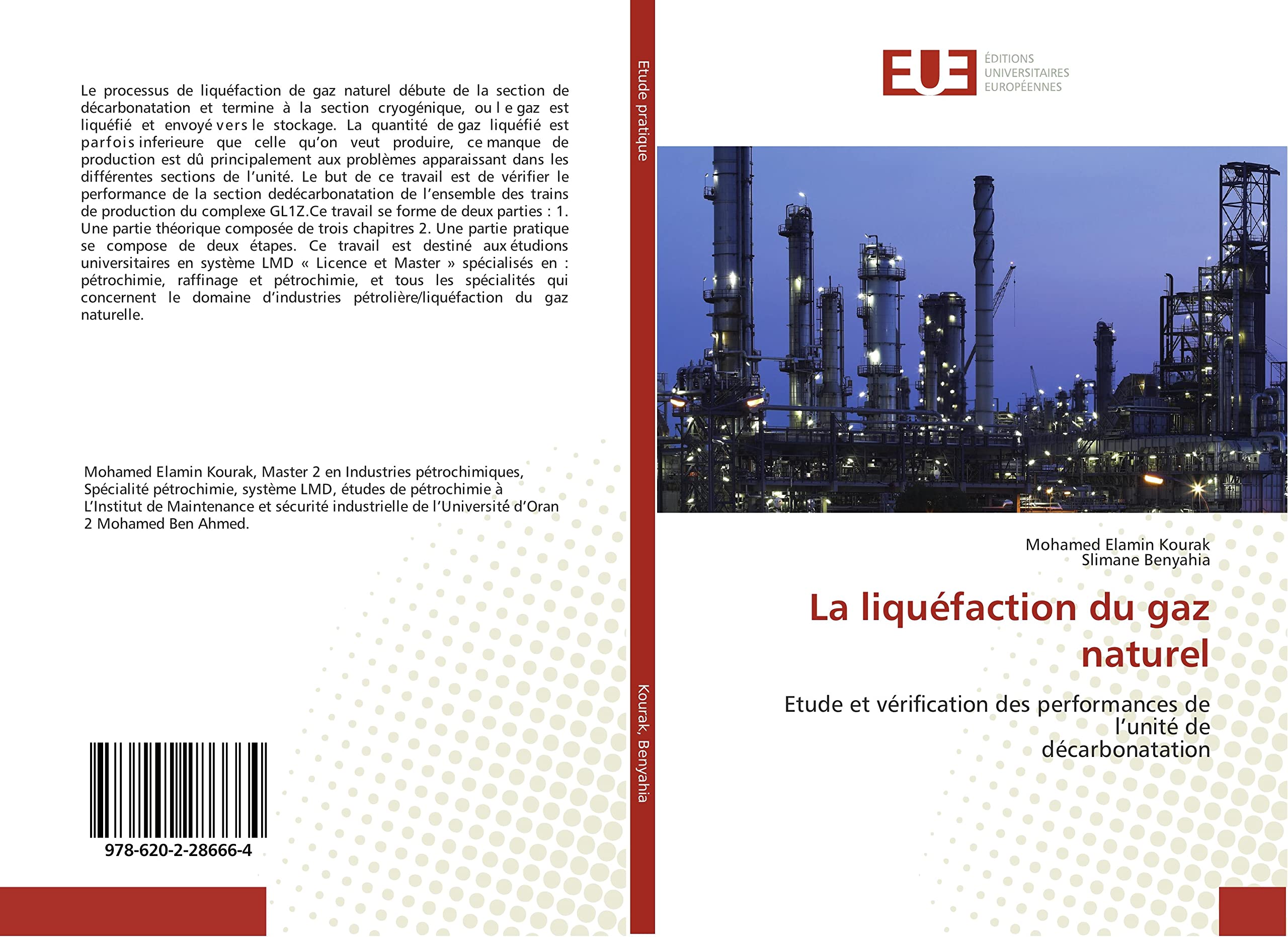 La liquefaction du gaz naturel: Etude et verification des performances de l'unite de decarbonatation book