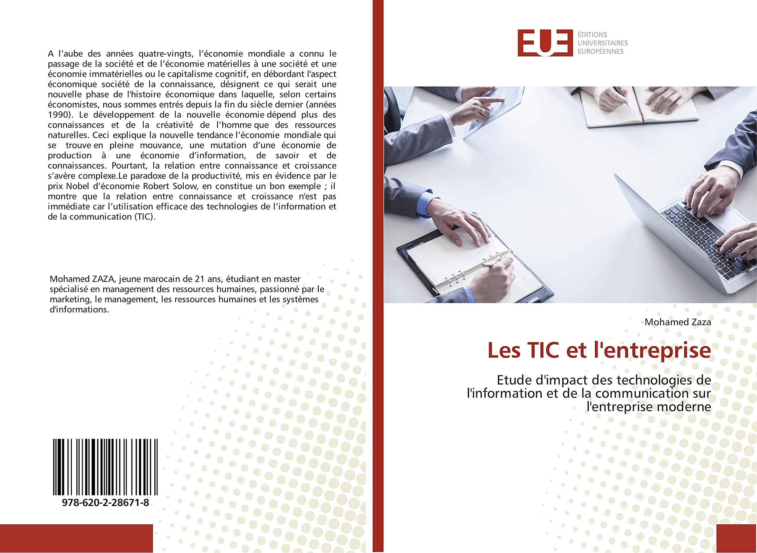 Les TIC et l'entreprise: Etude d'impact des technologies de l'information et de la communication sur l'entreprise moderne book