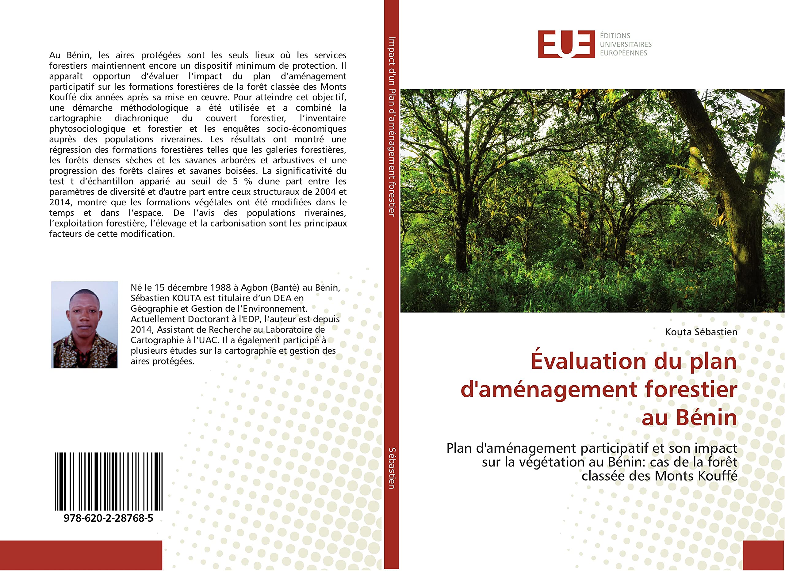 Evaluation du plan d'amenagement forestier au BENIN: Plan d'amenagement participatif et son impact sur la vegetation au BENIN book