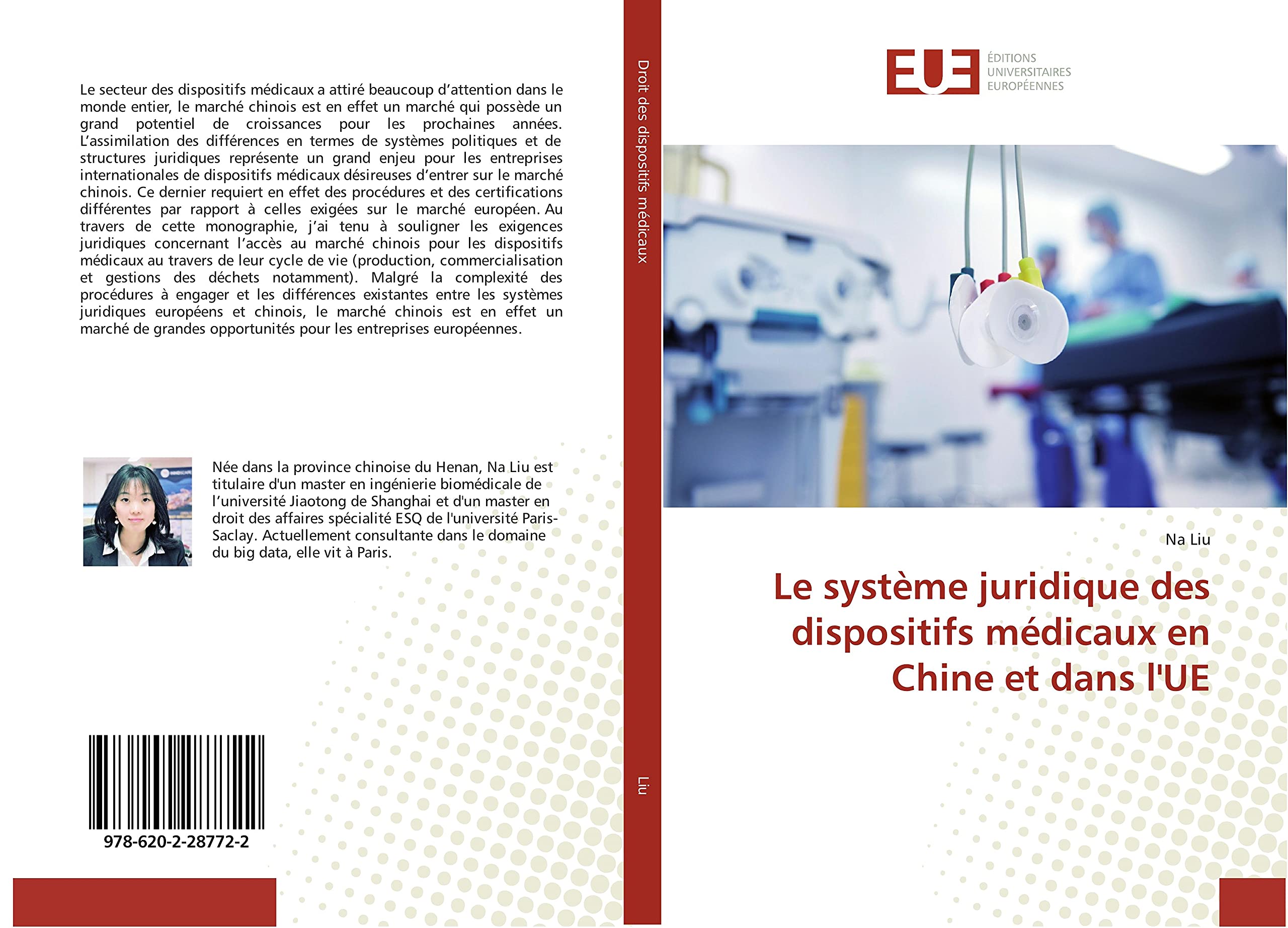 Le systeme juridique des dispositifs medicaux en Chine et dans l'Ue book