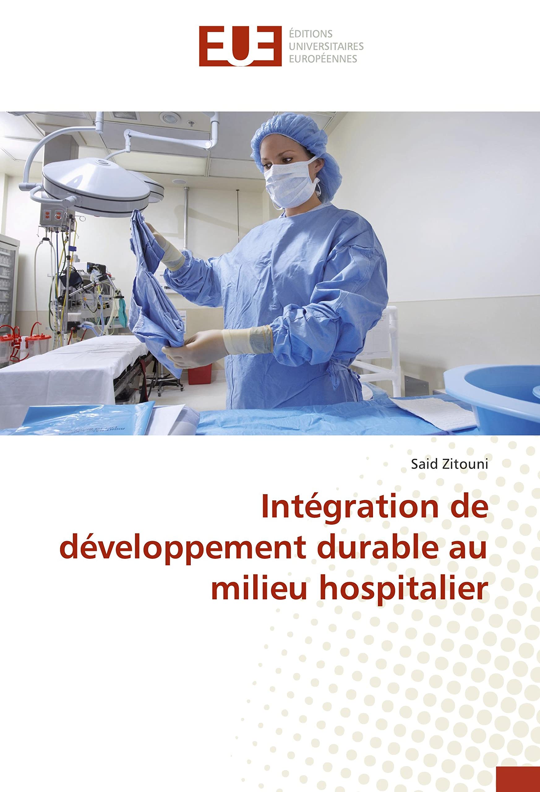Intégration de développement durable au milieu hospitalier book