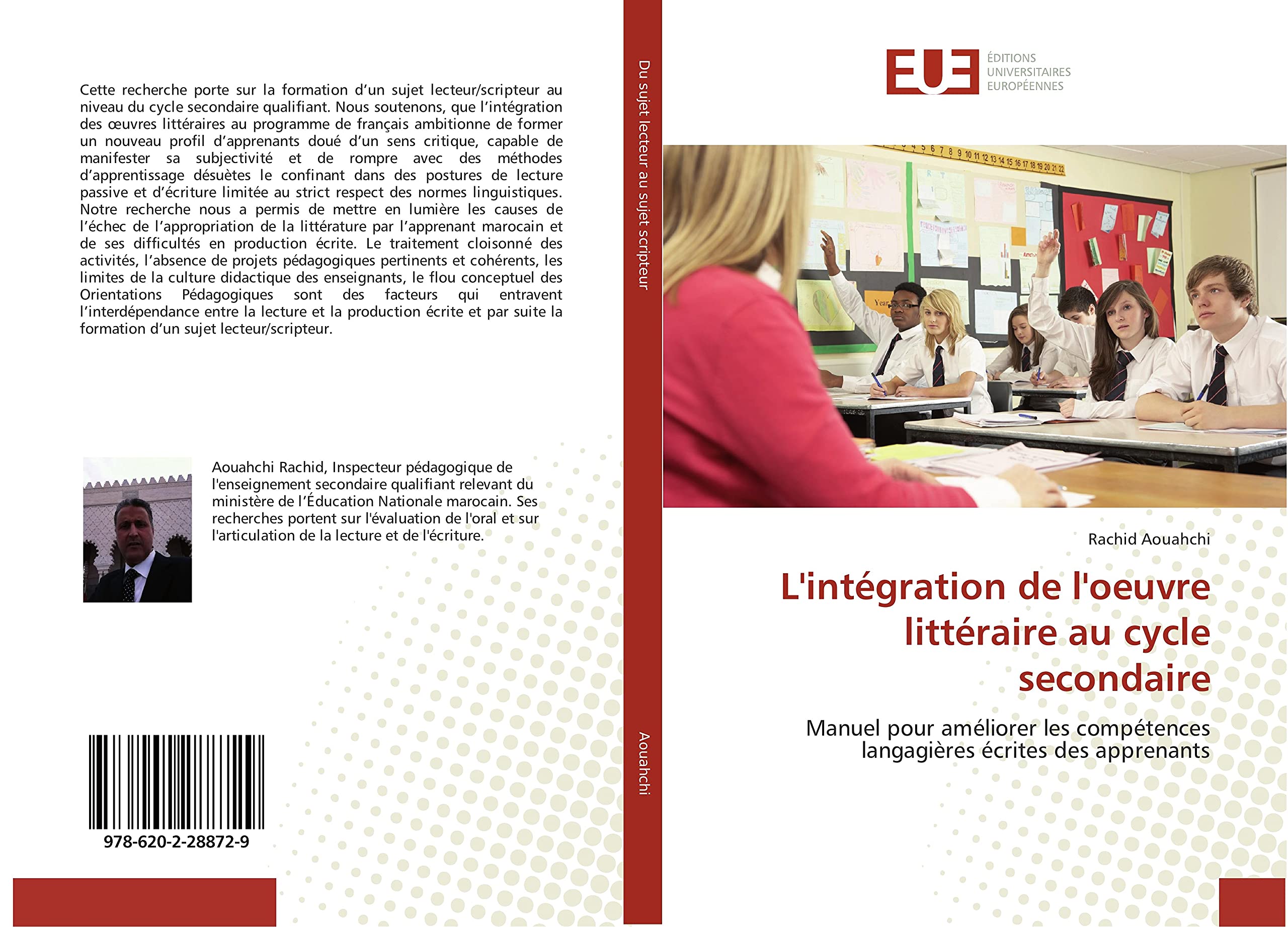L'intégration de l'oeuvre littéraire au cycle secondaire: Manuel pour améliorer les compétences langagières écrites des apprenants book