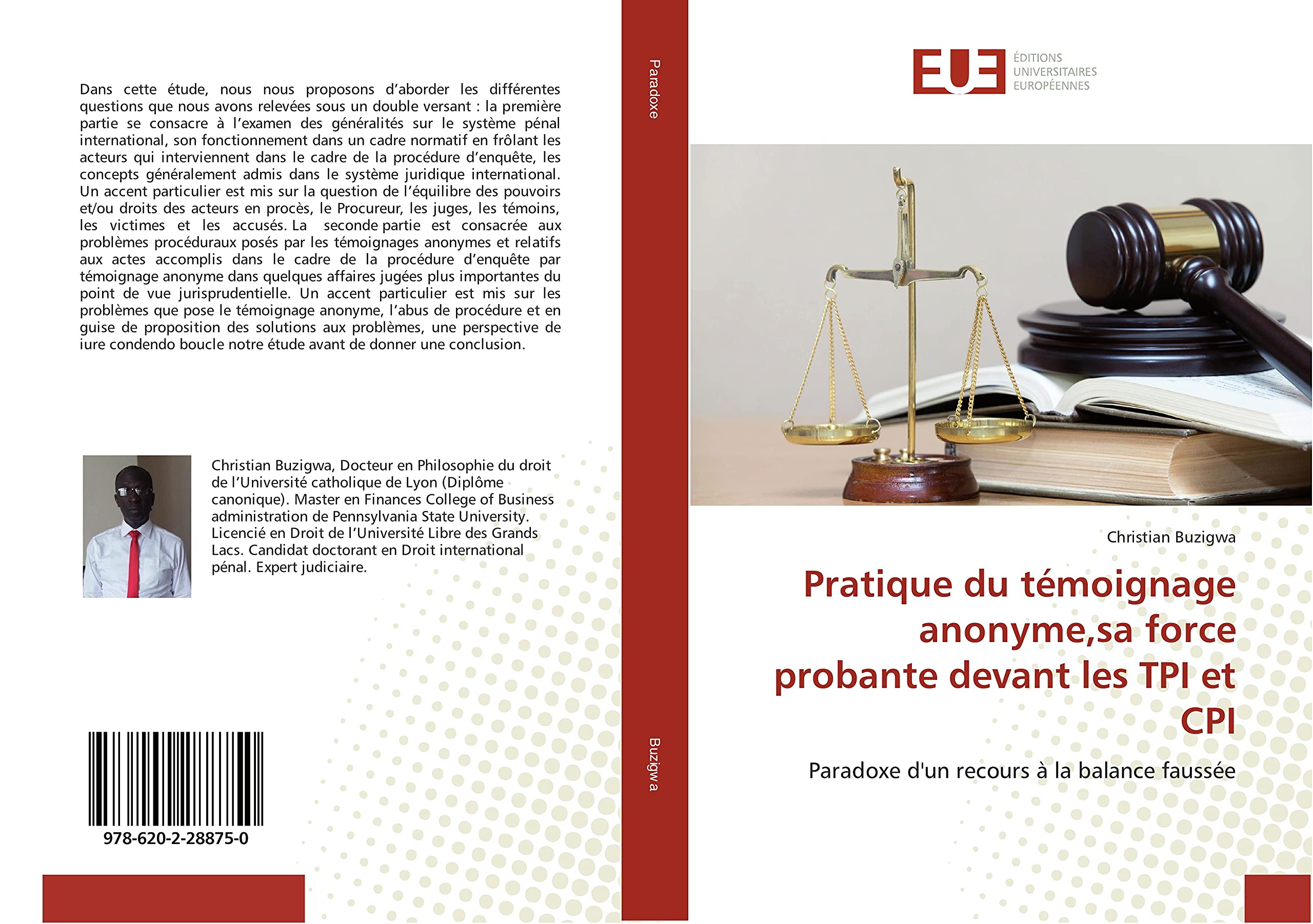 Pratique du témoignage anonyme,sa force probante devant les TPI et CPI book