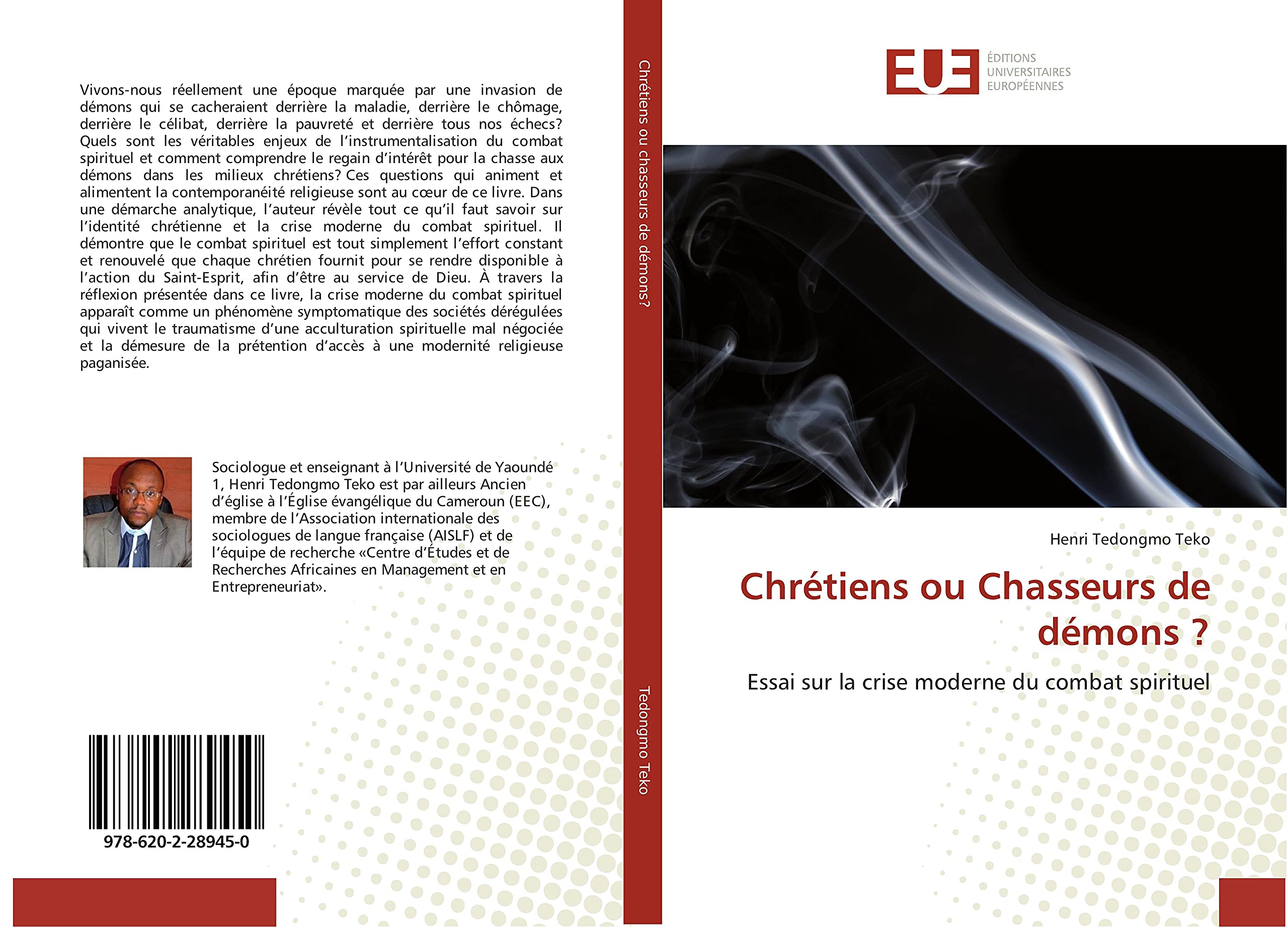 Chretiens ou Chasseurs de demons ?: Essai sur la crise moderne du combat spirituel book