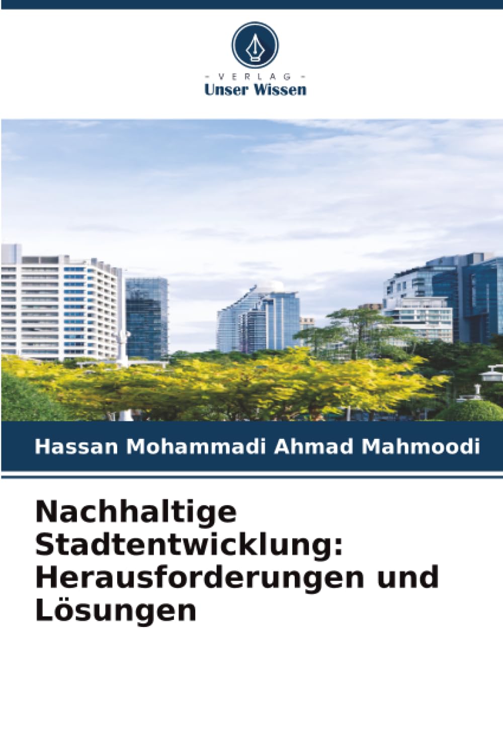 Nachhaltige Stadtentwicklung: Herausforderungen und Lösungen Law