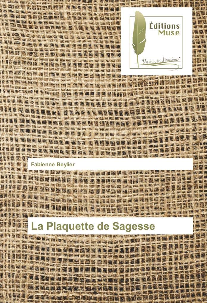 La Plaquette de Sagesse book