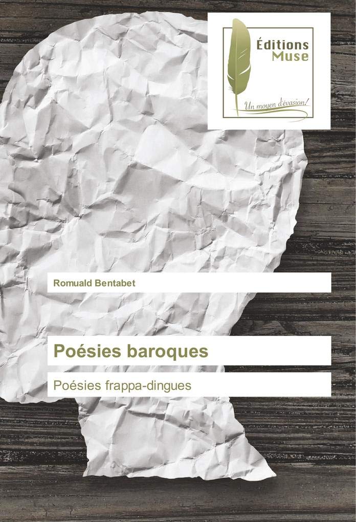 Poésies baroques: Poésies frappa-dingues book