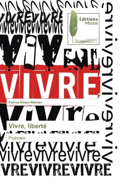Vivre, liberté : Poèmes book
