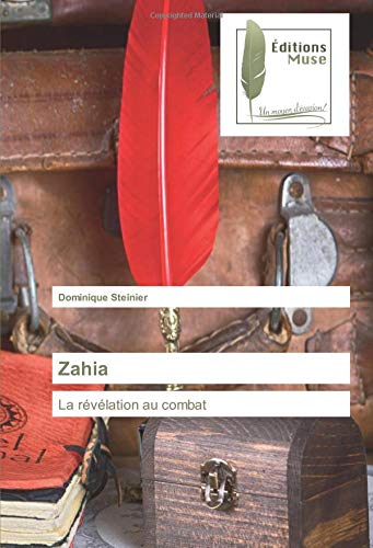 Zahia: La révélation au combat book