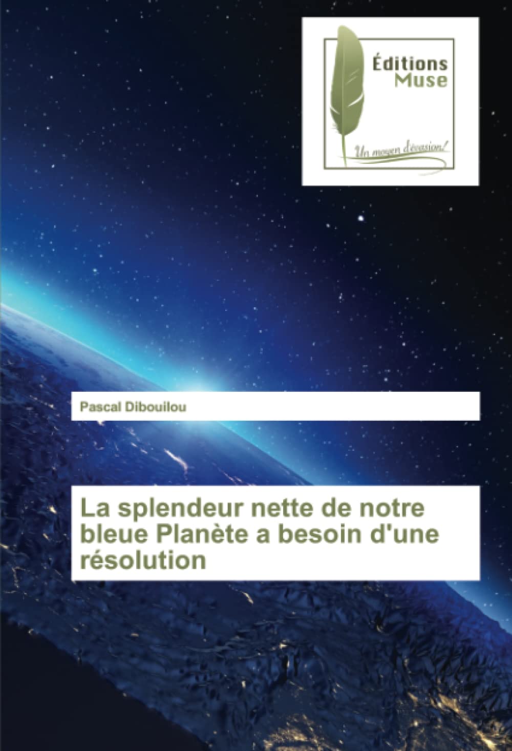La splendeur nette de notre bleue Planète a besoin d'une résolution book