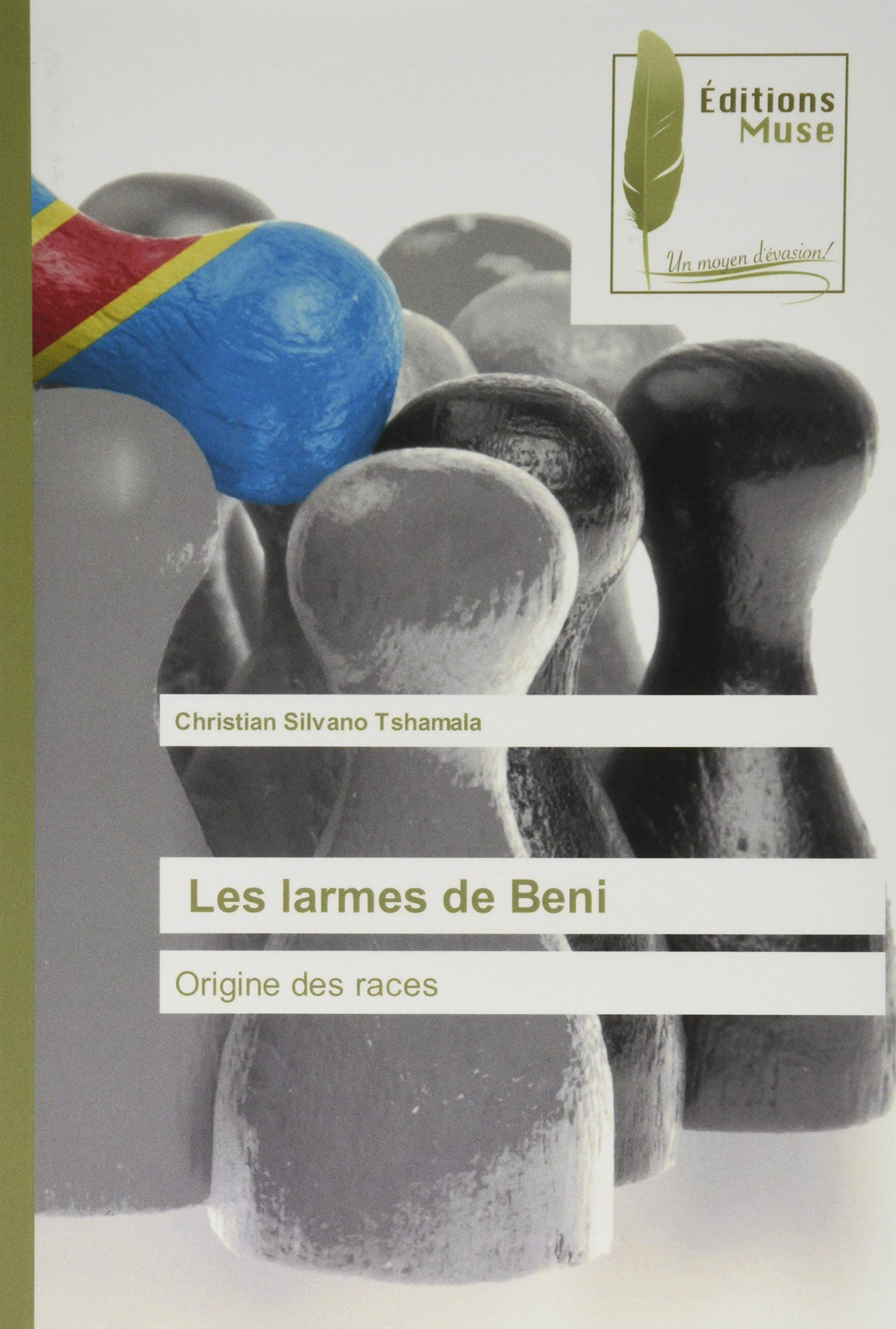 Les larmes de Beni: Origine des races book