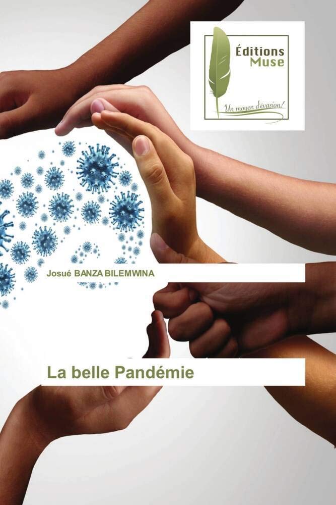 La belle Pandémie book