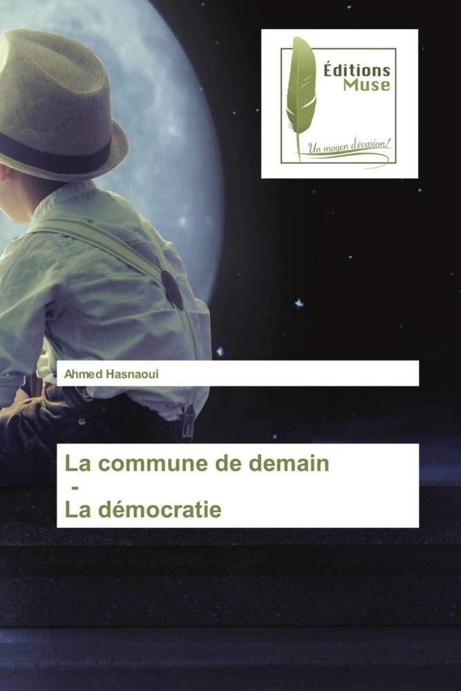La commune de demain - La démocratie book