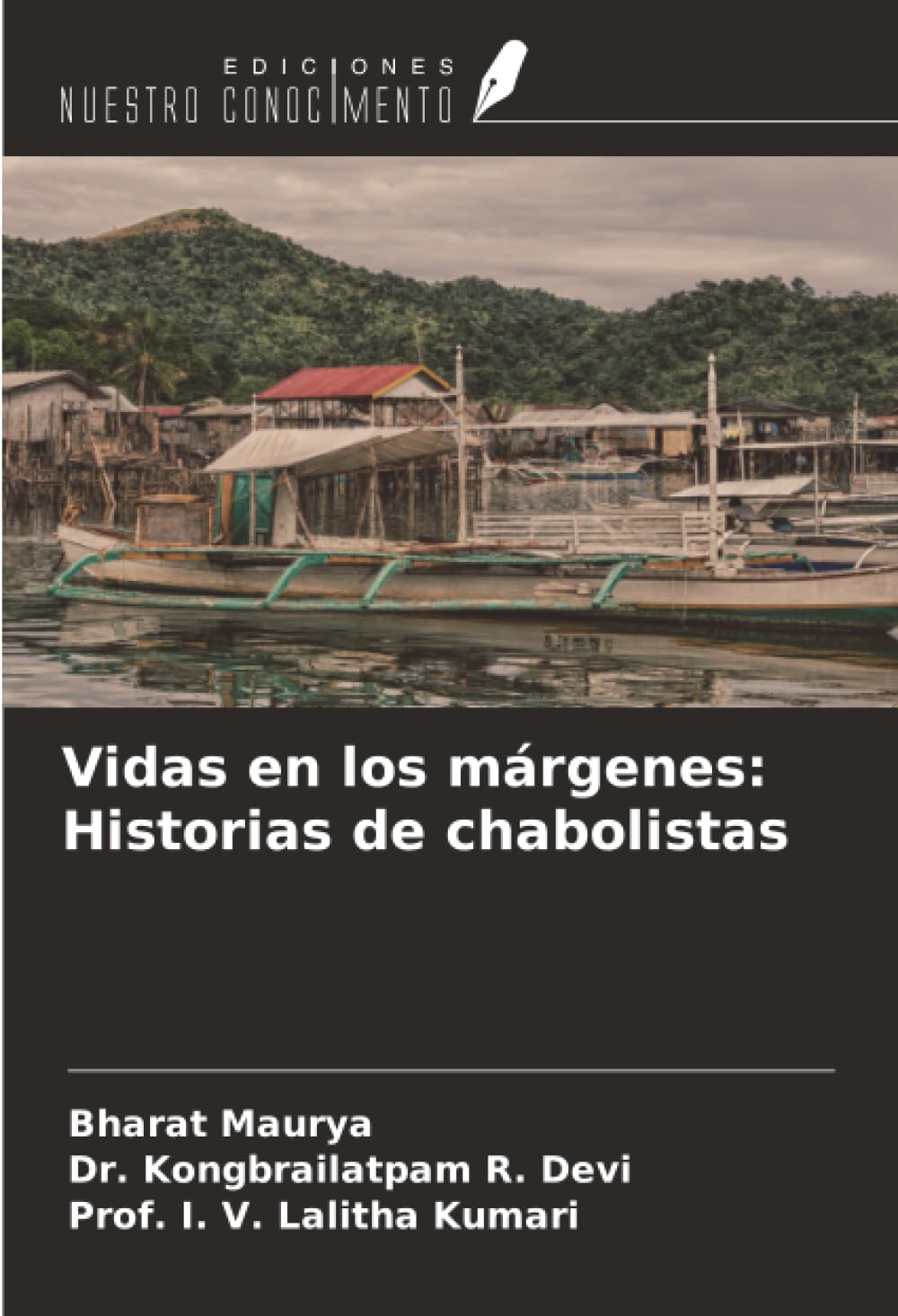 Vidas en los márgenes: Historias de chabolistas Law