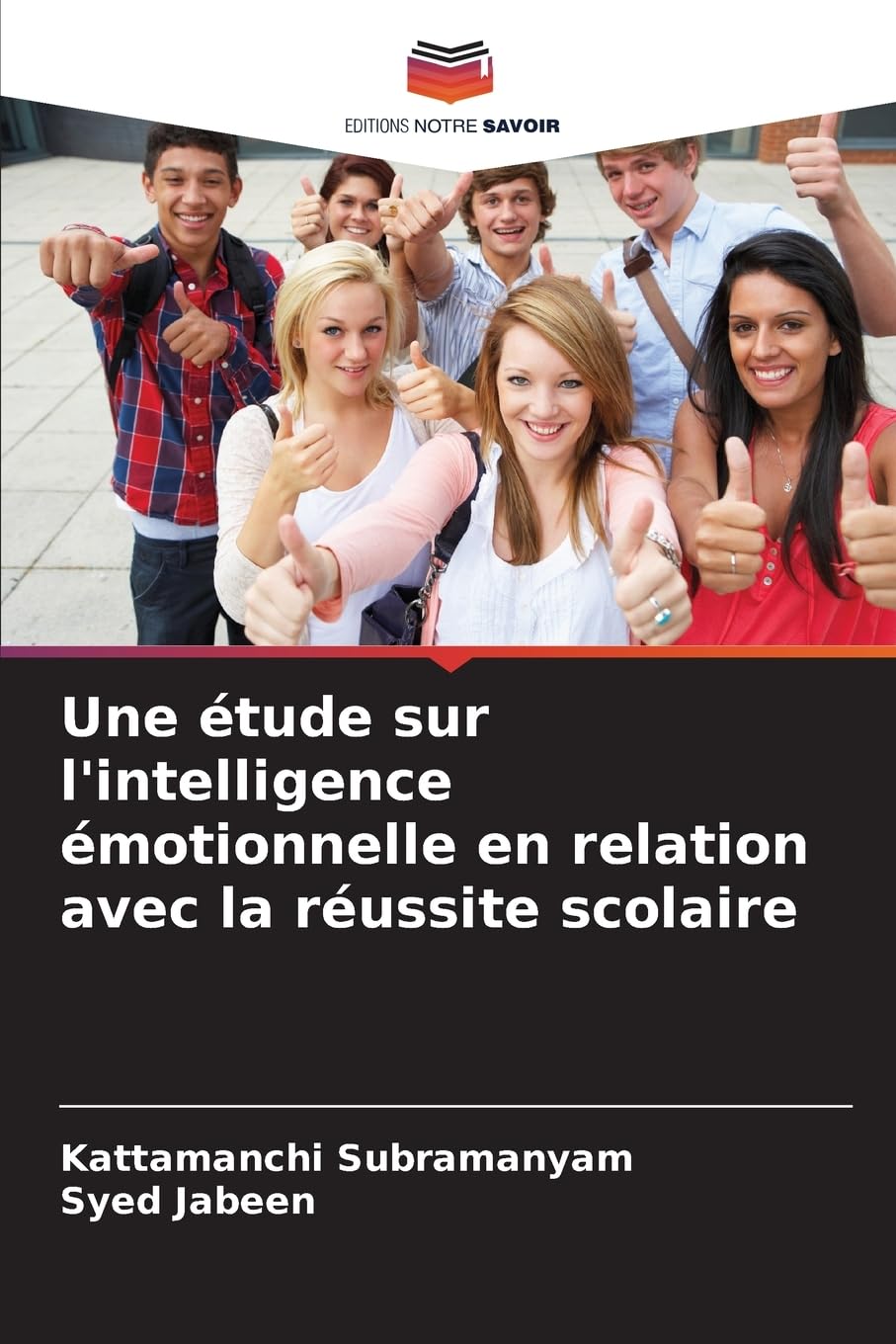 Une étude sur l'intelligence émotionnelle en relation avec la réussite scolaire Business, Finance & Career