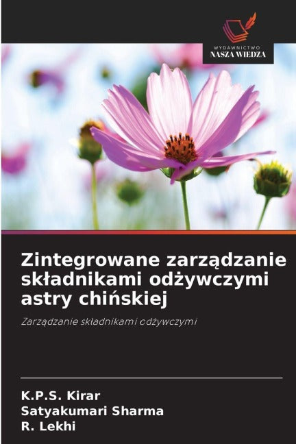Zintegrowane zarz¿dzanie sk¿adnikami od¿ywczymi astry chi¿skiej Natural Sciences