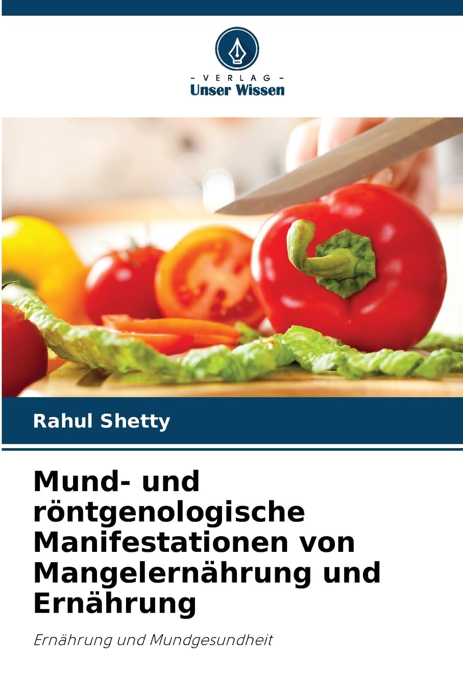 Mund- und röntgenologische Manifestationen von Mangelernährung und Ernährung Medicine
