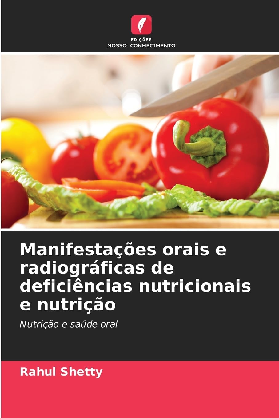 Manifestações orais e radiográficas de deficiências nutricionais e nutrição Medicine