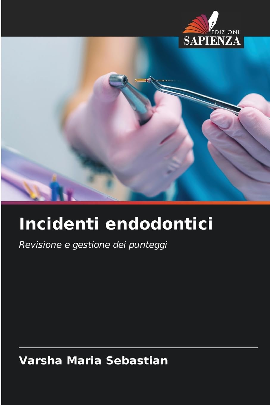 Incidenti endodontici Medicine