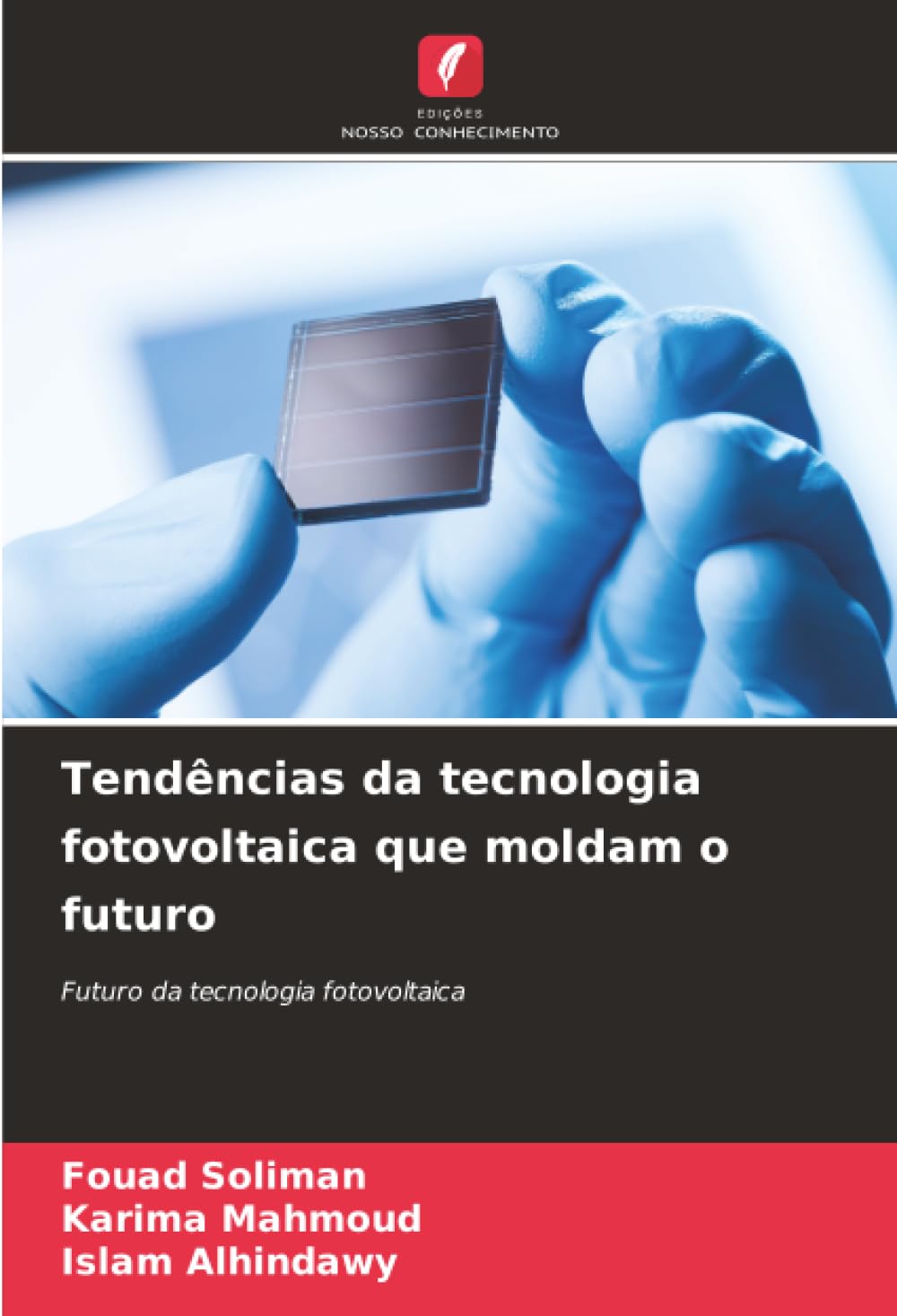 Tendências da tecnologia fotovoltaica que moldam o futuro Business & Technology