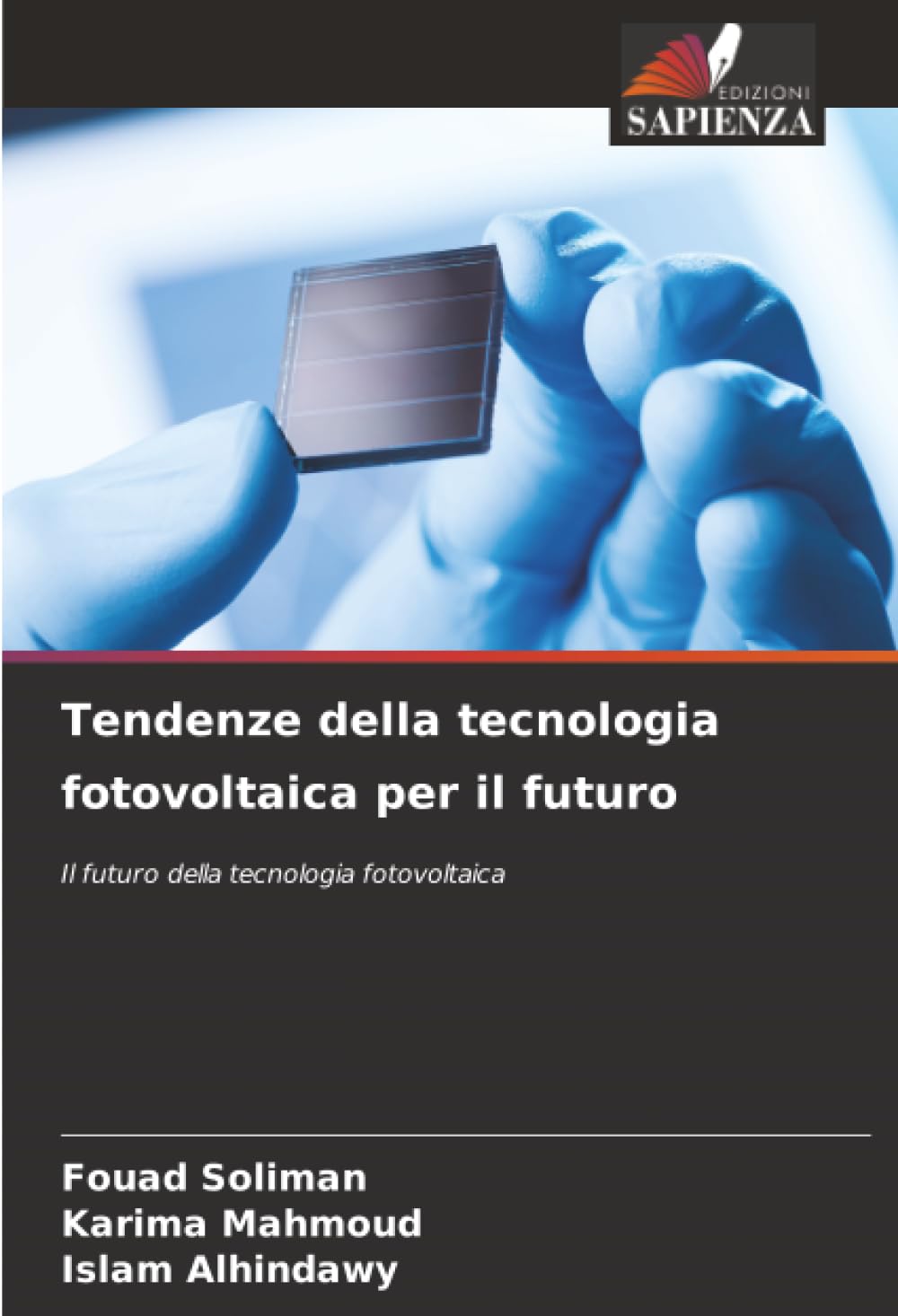 Tendenze della tecnologia fotovoltaica per il futuro Business & Technology