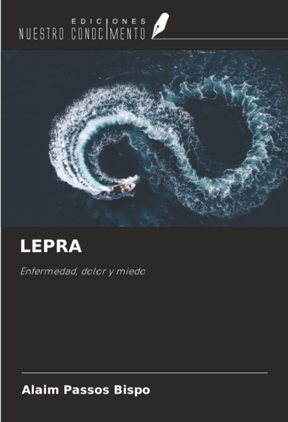 LEPRA: Enfermedad, dolor y miedo Law